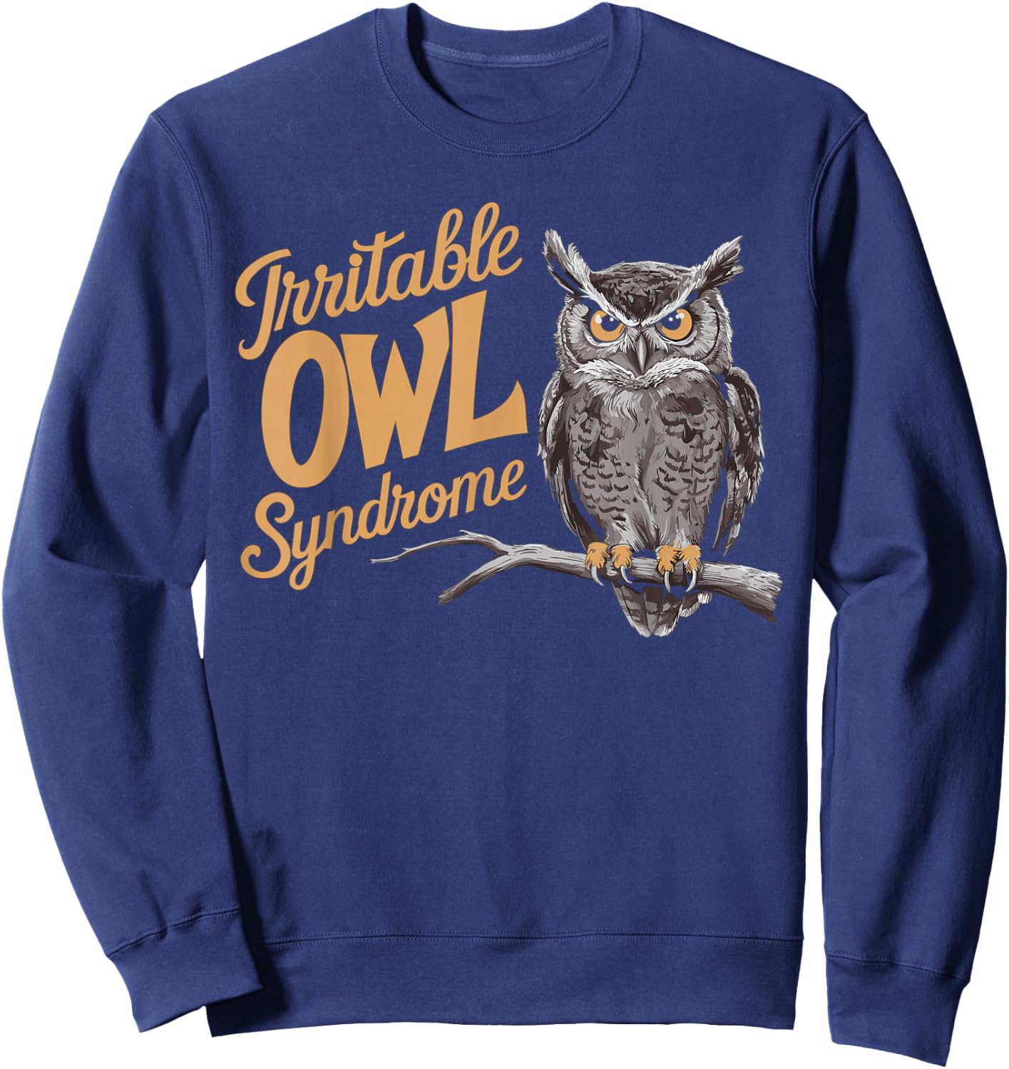 Funny Irritable Owl Syndrome Irritable Bowel Pun Sweatshirt - Sweatshirt | Navy