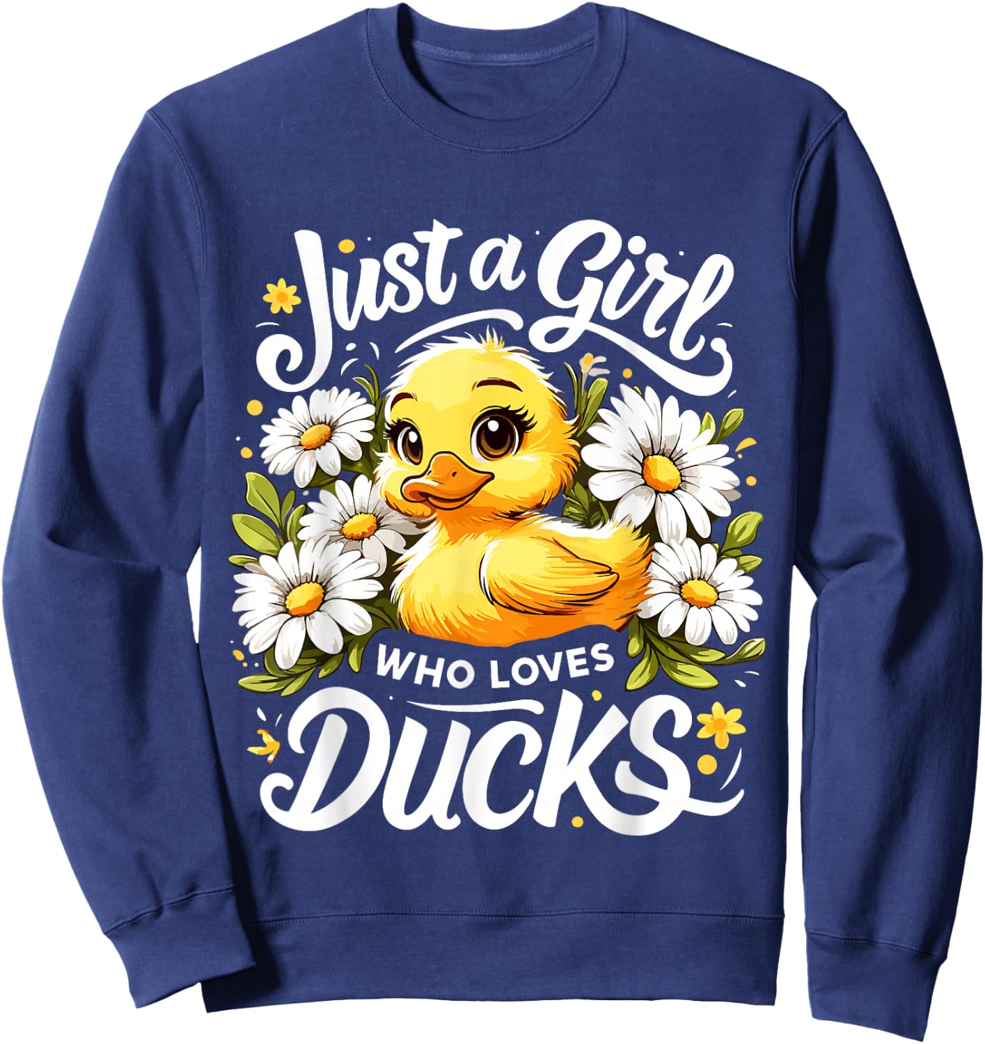 Duck Lover Just A Girl Who Loves Ducks Sweatshirt - Sweatshirt | Navy
