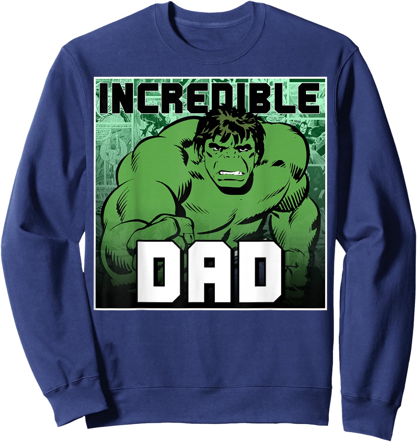 Marvel Comics Avengers Father's Day Hulk Incredible Dad Sweatshirt - Sweatshirt | Navy