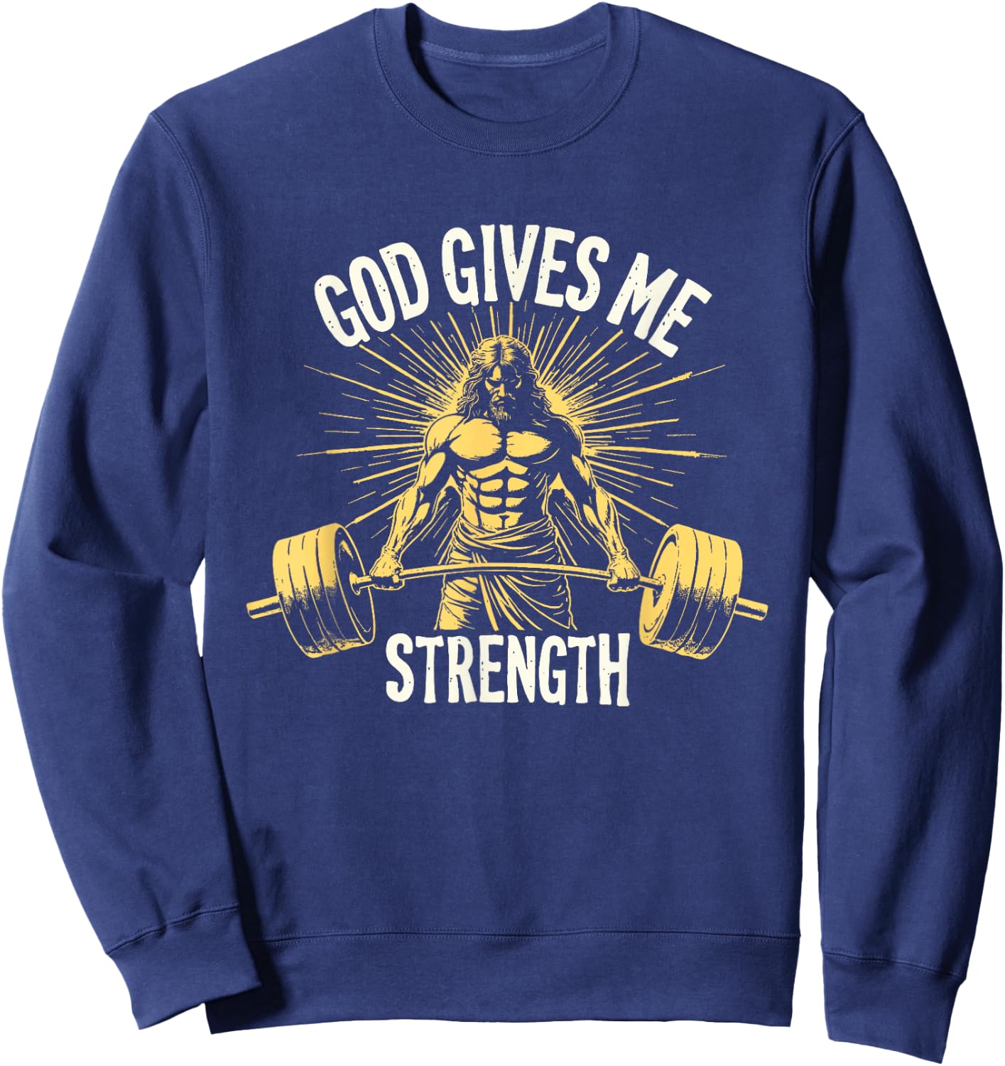 God Gives Me Strength Christian Jesus Workout Weightlifting Sweatshirt - Sweatshirt | Navy
