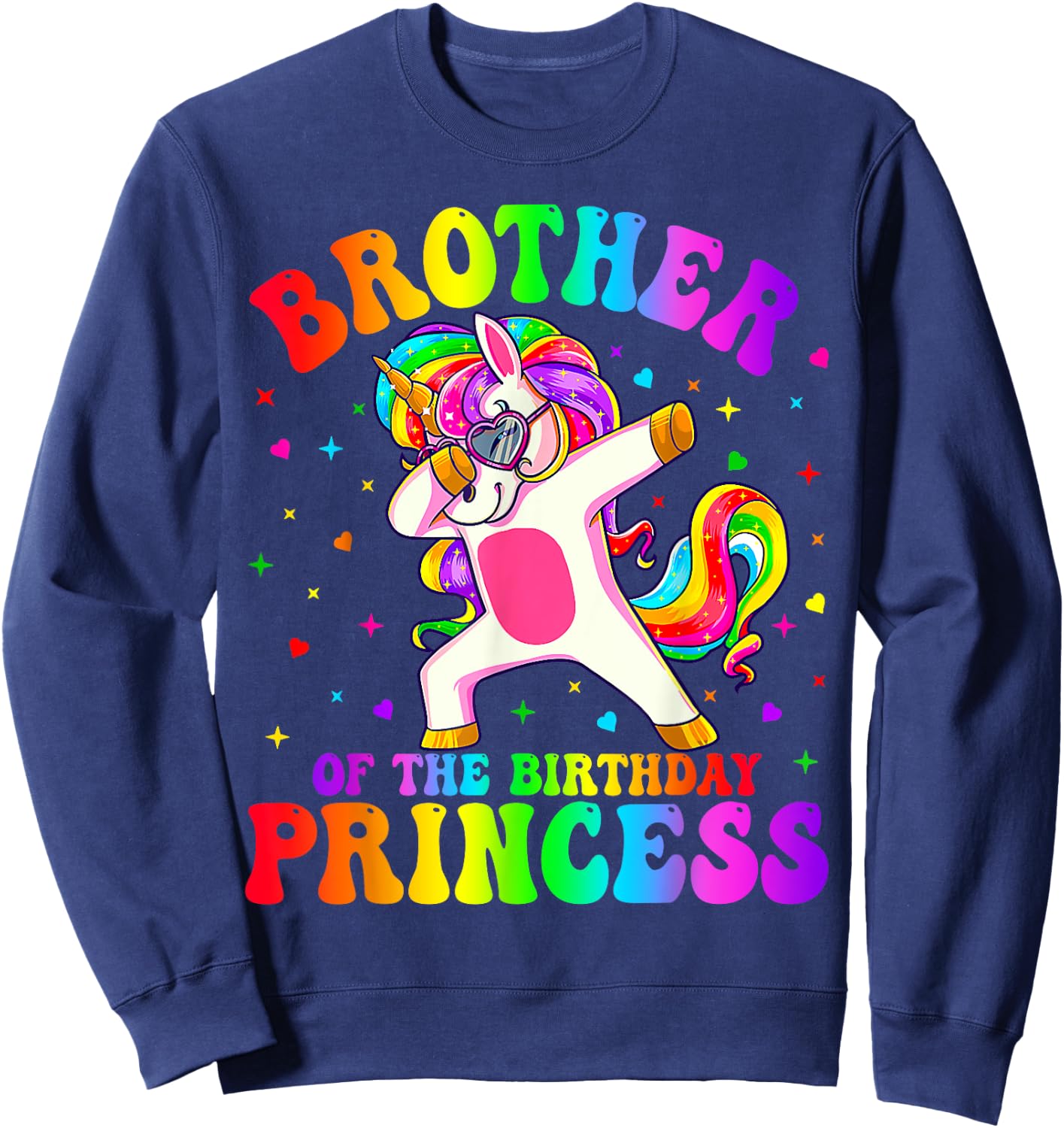 Brother of the Birthday Princess Girl Dabbing Unicorn Funny Sweatshirt - Sweatshirt | Navy