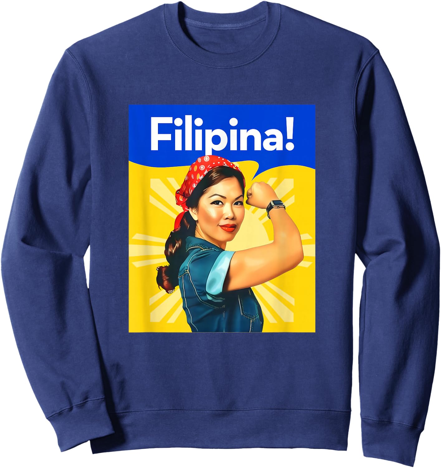 Pinoy Pride - Proud and Strong Filipina Sweatshirt - Sweatshirt | Navy