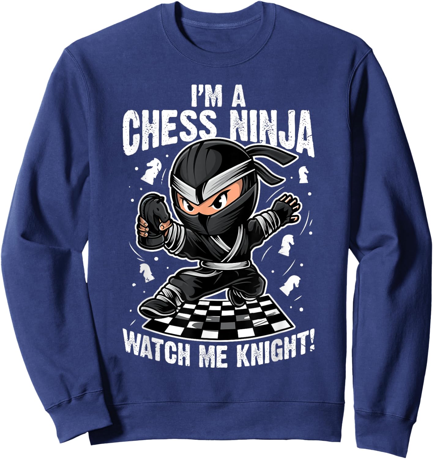 Chess Ninja Knight Funny Gift Chess Players Sweatshirt - Sweatshirt | Navy