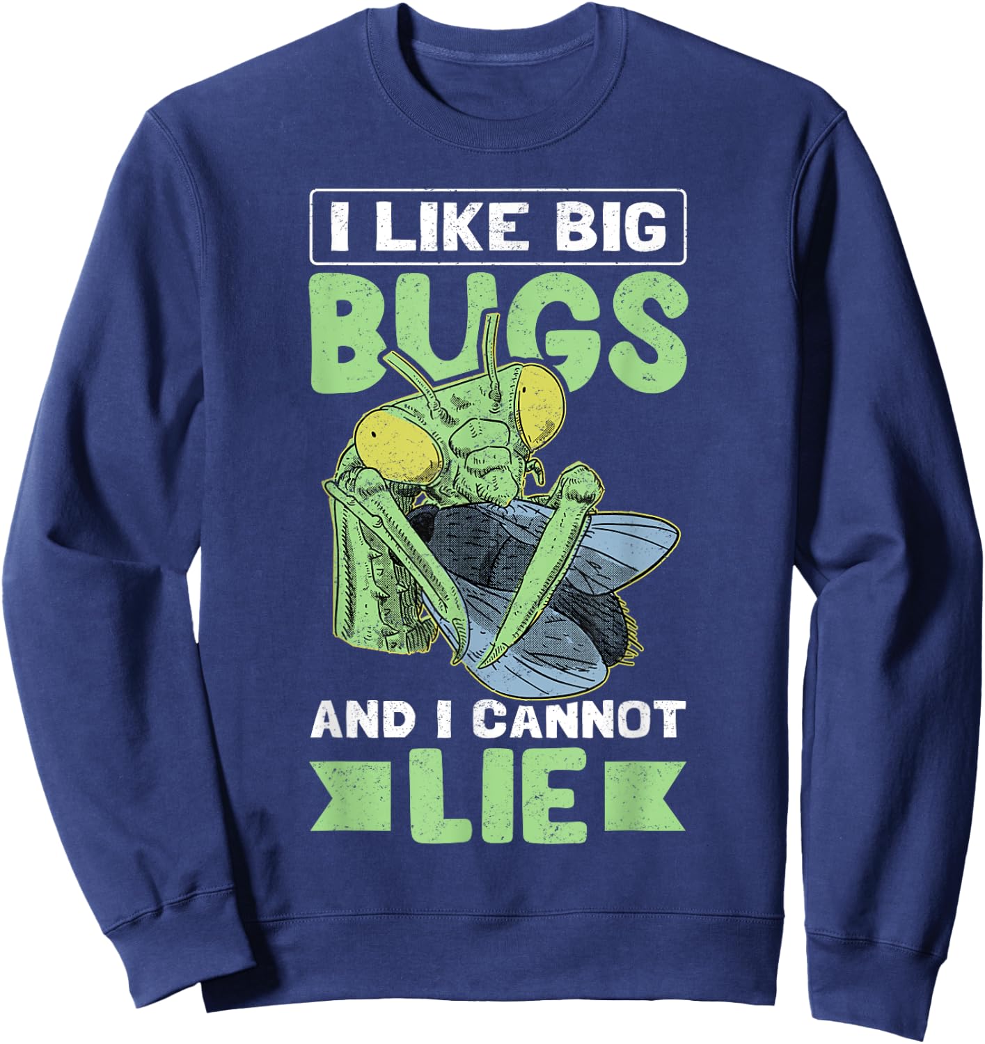 Praying Mantis Insect Lover Mantis Costume Bug Sweatshirt - Sweatshirt | Navy