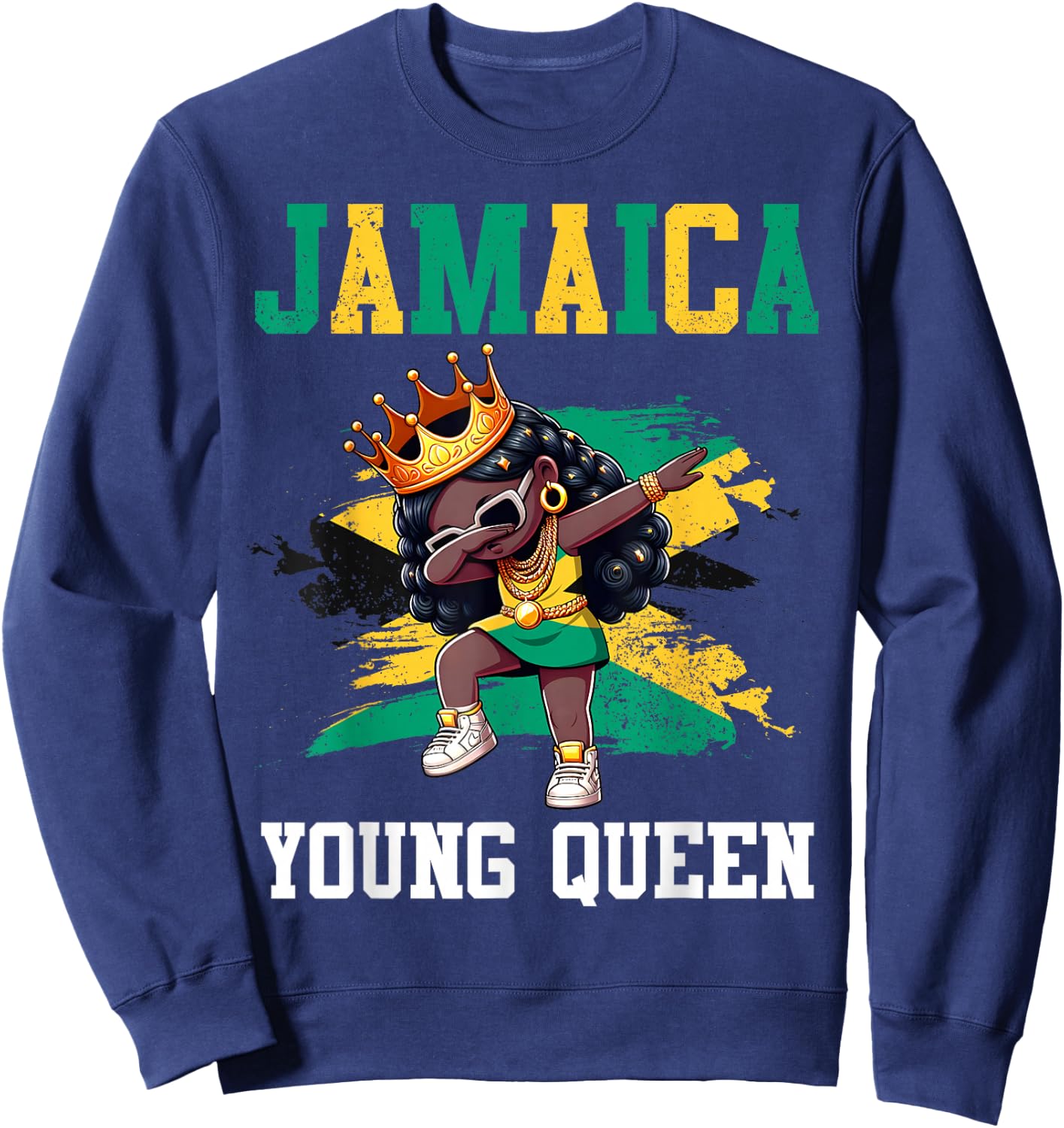 Jamaica Young Queen Jamaican Girl Proud Jamaican Flag Sweatshirt - Sweatshirt | Navy