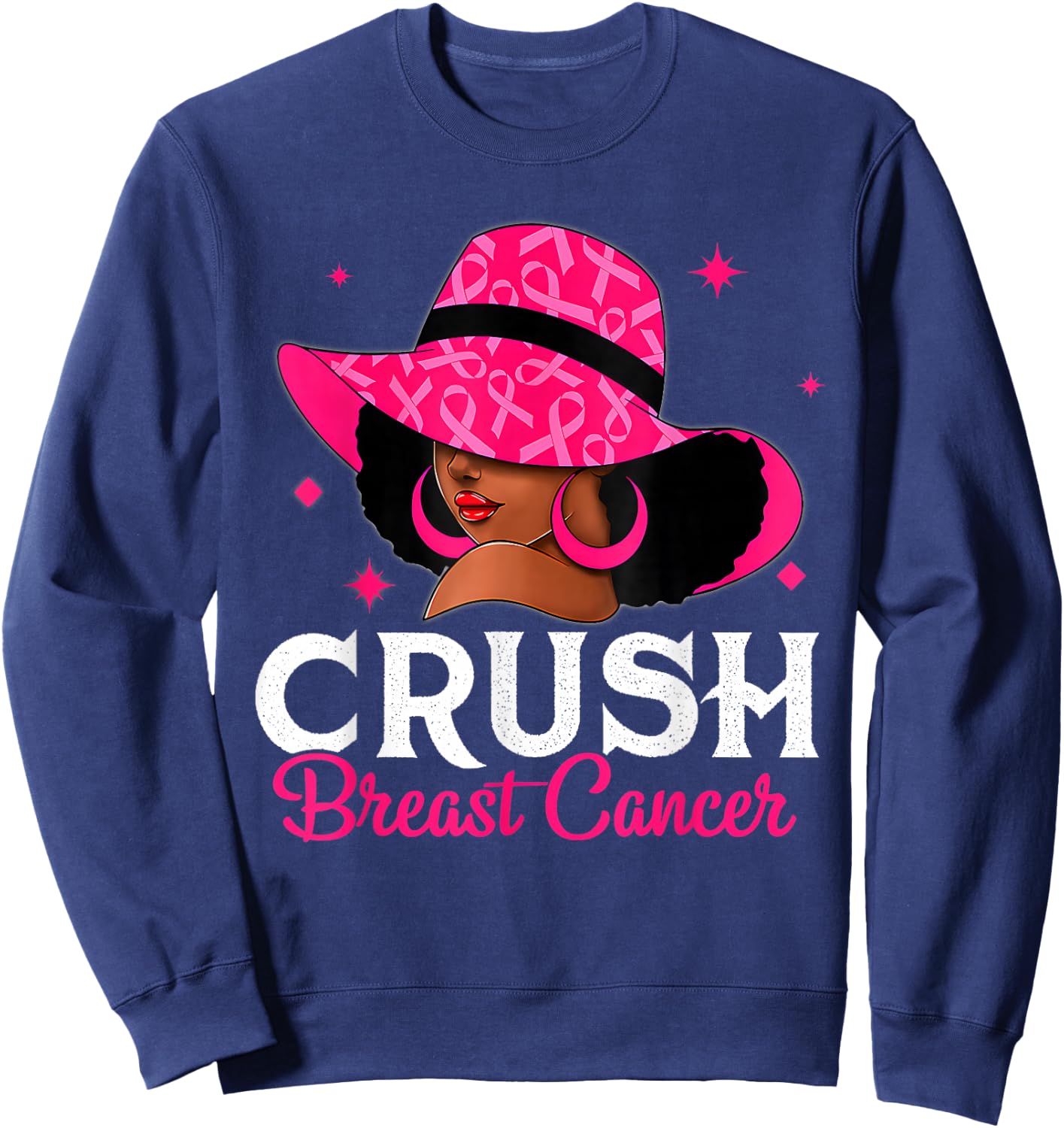 Crush Breast Cancer Awareness Black Women Pink Queen Warrior Sweatshirt - Sweatshirt | Navy