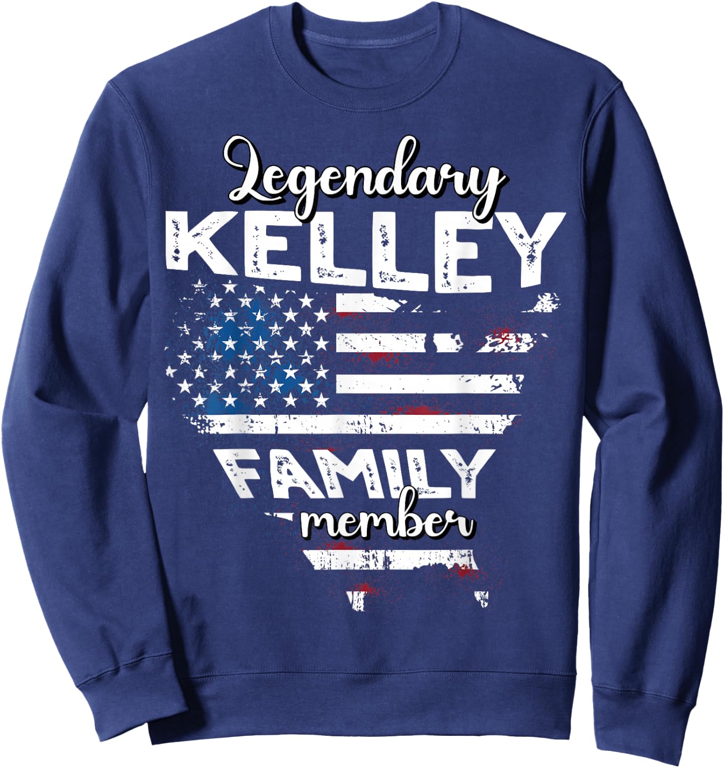 Surname Kelley US Flag Kelley Last Name Kelley Sweatshirt - Sweatshirt | Navy