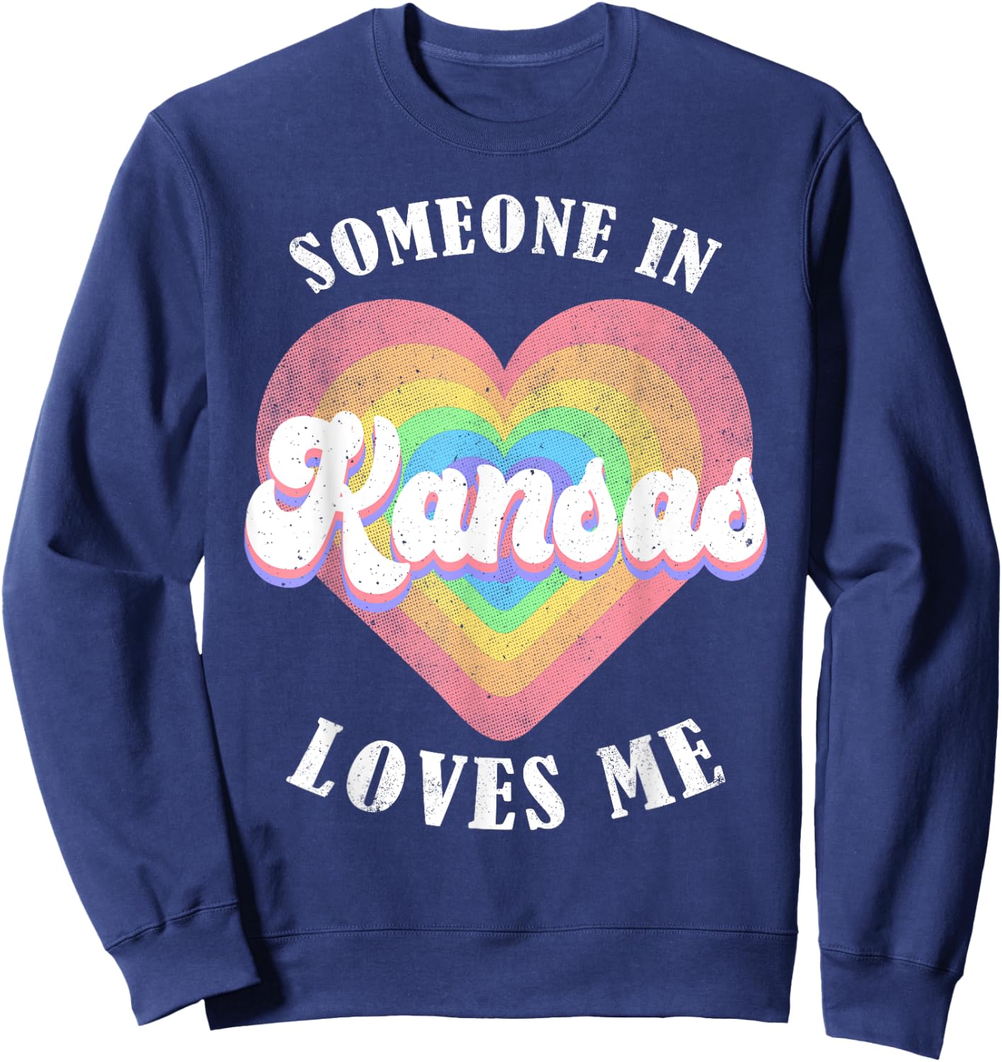Someone In Kansas Loves Me Heart Retro Groovy Sweatshirt - Sweatshirt | Navy