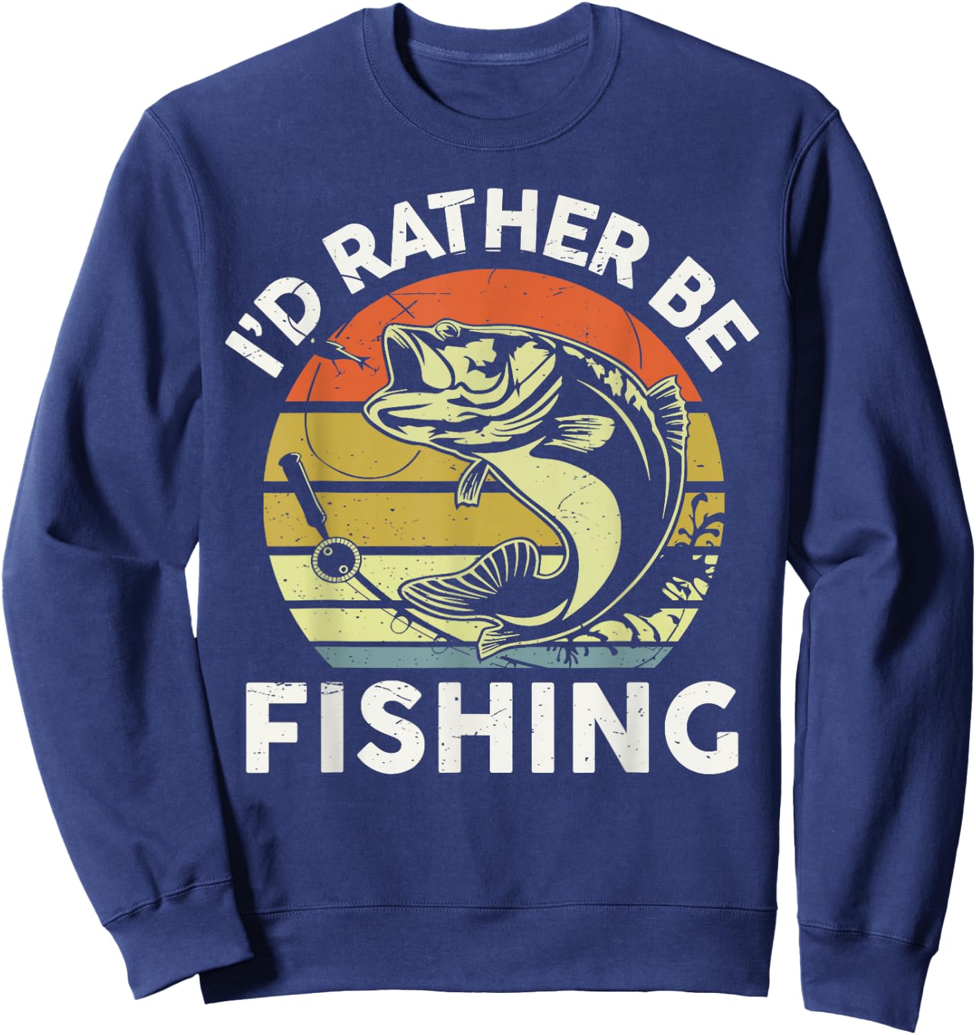 Id Rather Be Fishing-Shirt Men Women Boy Kids Funny Dad Sweatshirt - Sweatshirt | Navy