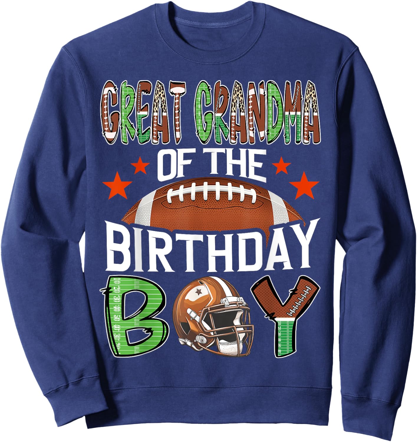 Great Grandma Of The Birthday Boy Game Day Football Sweatshirt - Sweatshirt | Navy
