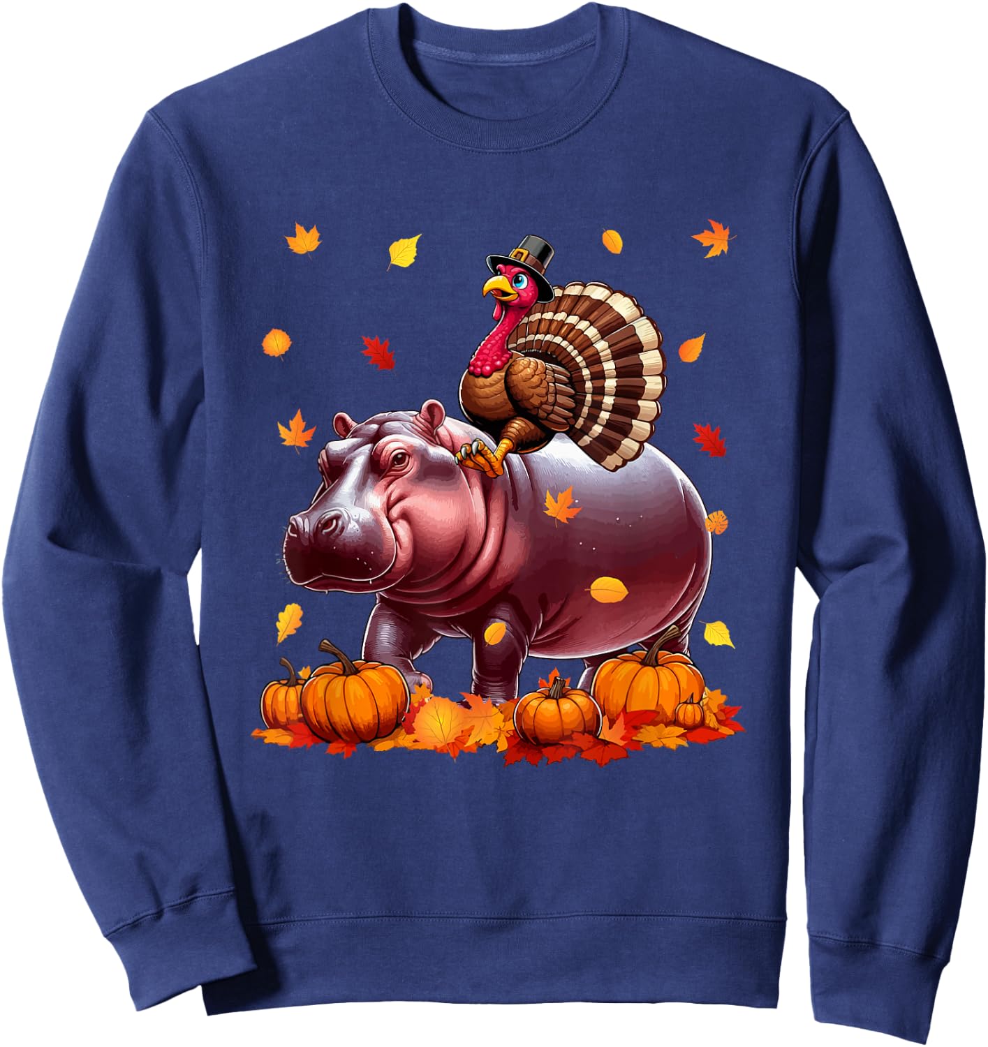 Turkey Riding Hippo Thanksgiving Fall Leaves Pumpkins Sweatshirt - Sweatshirt | Navy