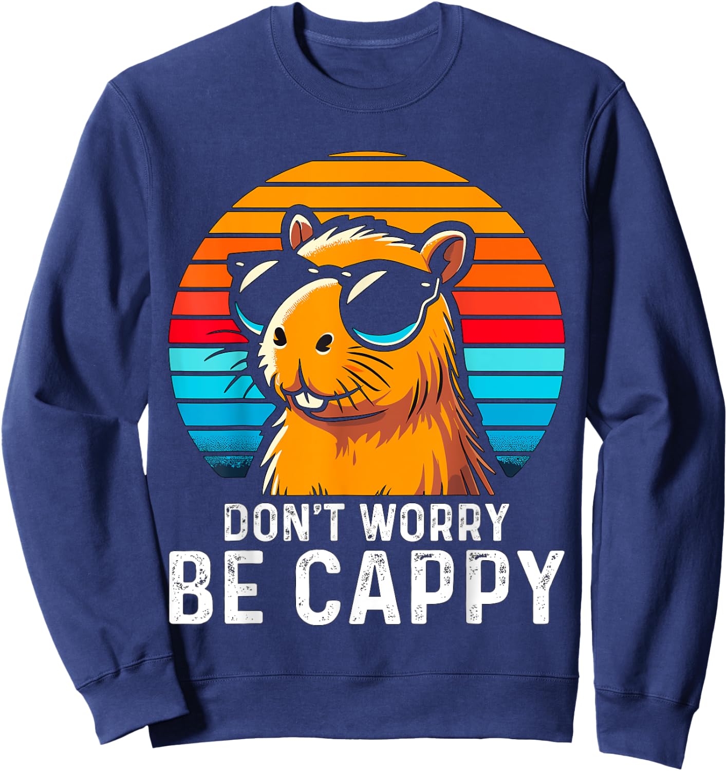 Don't worry be Cappy Capybara Sweatshirt - Sweatshirt | Navy