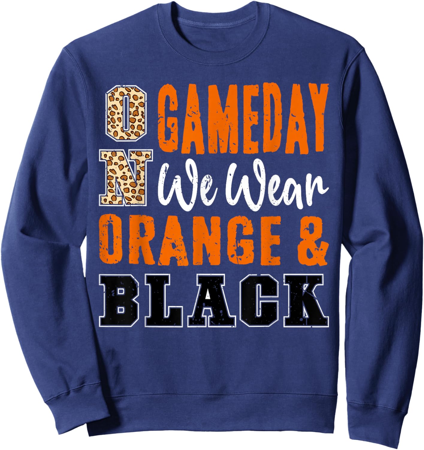 On Gameday Football We Wear Orange And Black School Spirit Sweatshirt - Sweatshirt | Navy