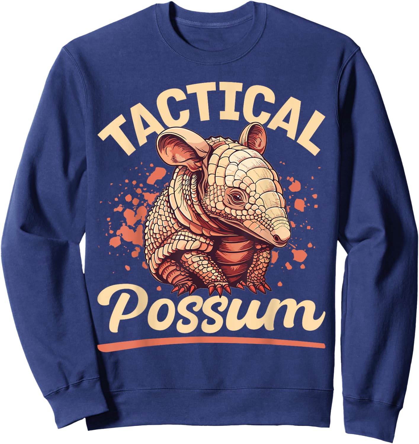 Funny Armadillo Animal Tactical Possum Sweatshirt - Sweatshirt | Navy