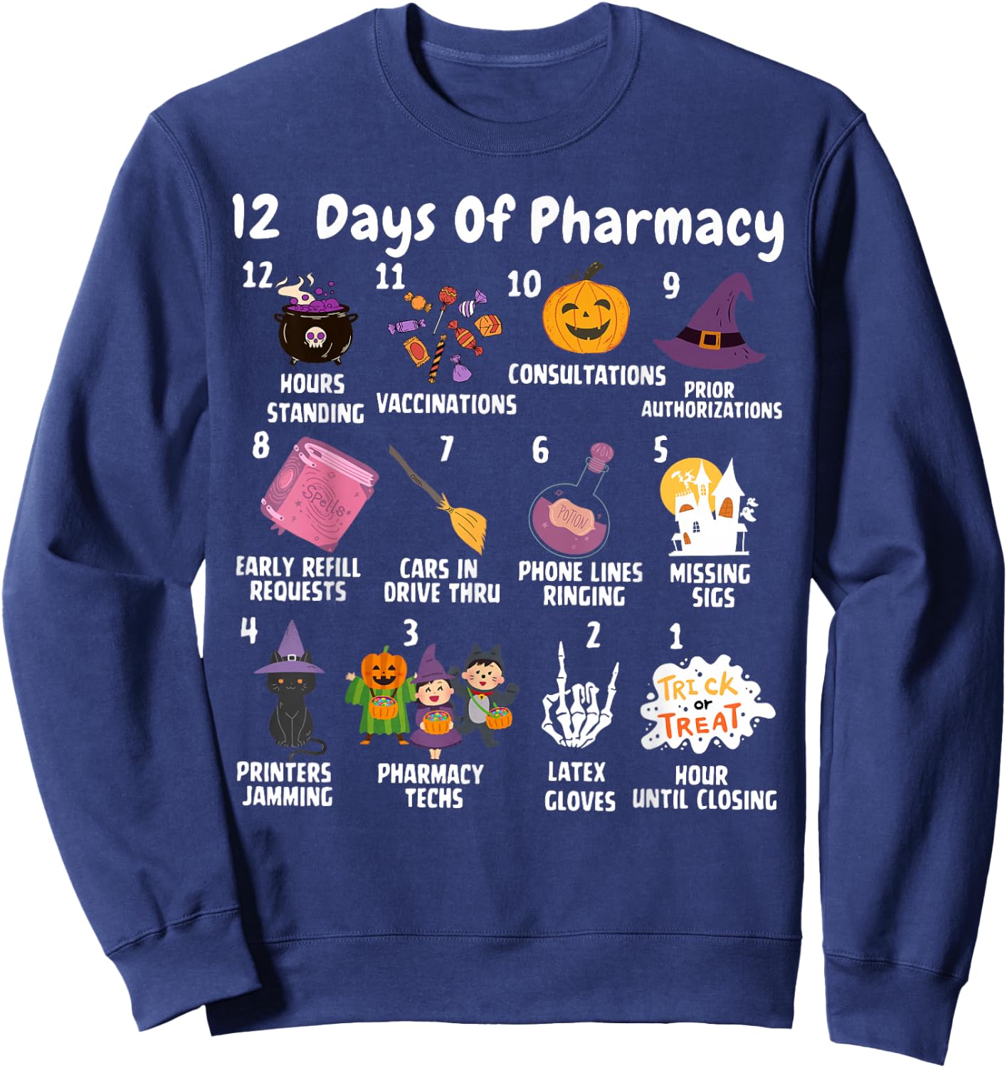 12 Days Of Pharmacy Halloween Pharmacists Tech Spooky Season Sweatshirt - Sweatshirt | Navy