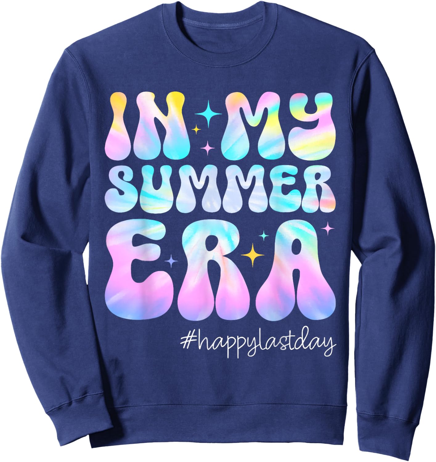 Happy Last Day of School In My Summer Era Teacher Kids Sweatshirt - Sweatshirt | Navy