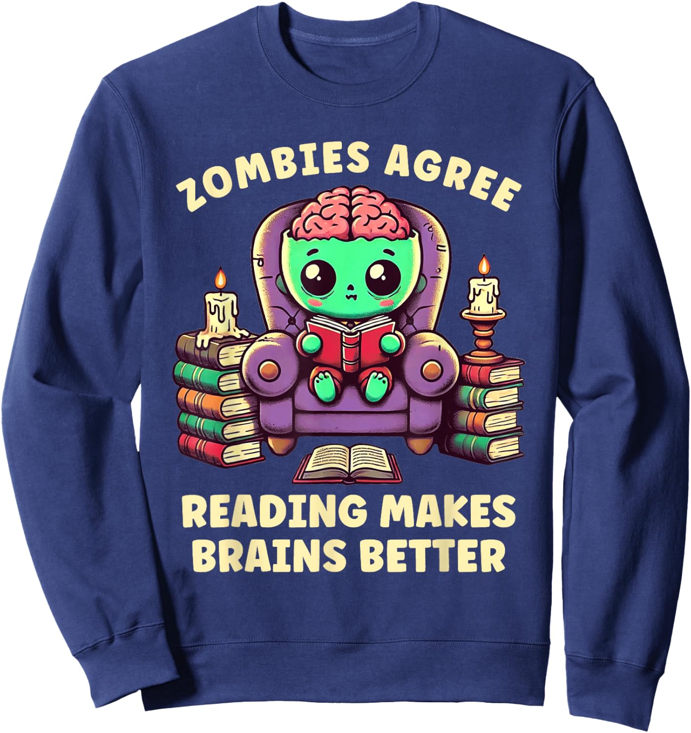 Halloween Teacher Zombie Reading is Good For Brains Sweatshirt - Sweatshirt | Navy