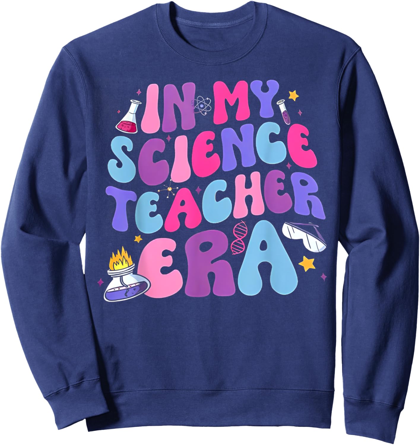 In My Science Teacher Era Teacher Women Sweatshirt - Sweatshirt | Navy
