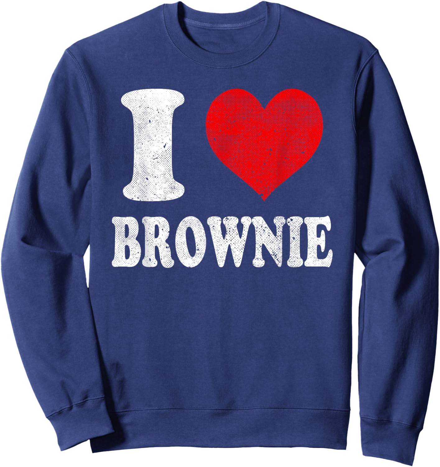 I Love Brownie Vintage Sweatshirt - Sweatshirt | Navy