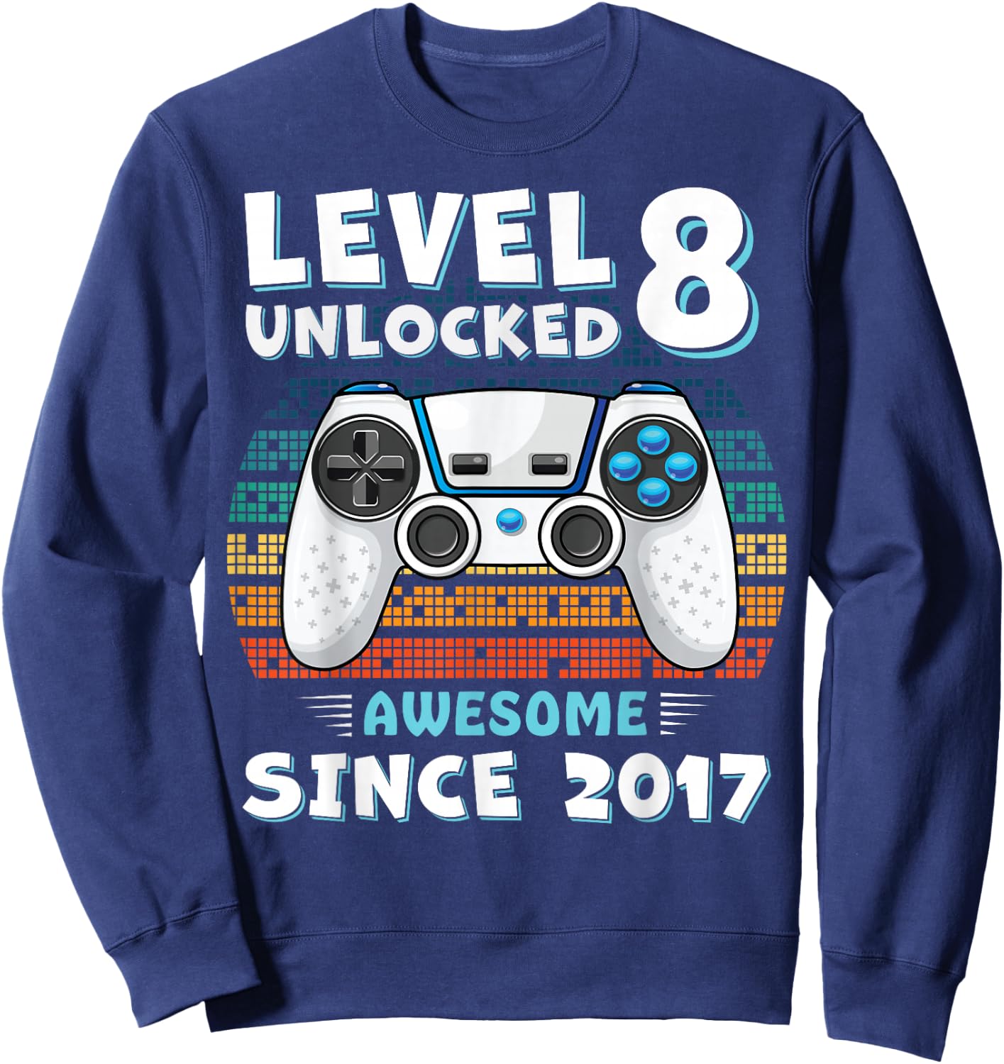 8 Year Old Bday Decorations Son Boy 8yr 2017 8th Birthday Sweatshirt - Sweatshirt | Navy