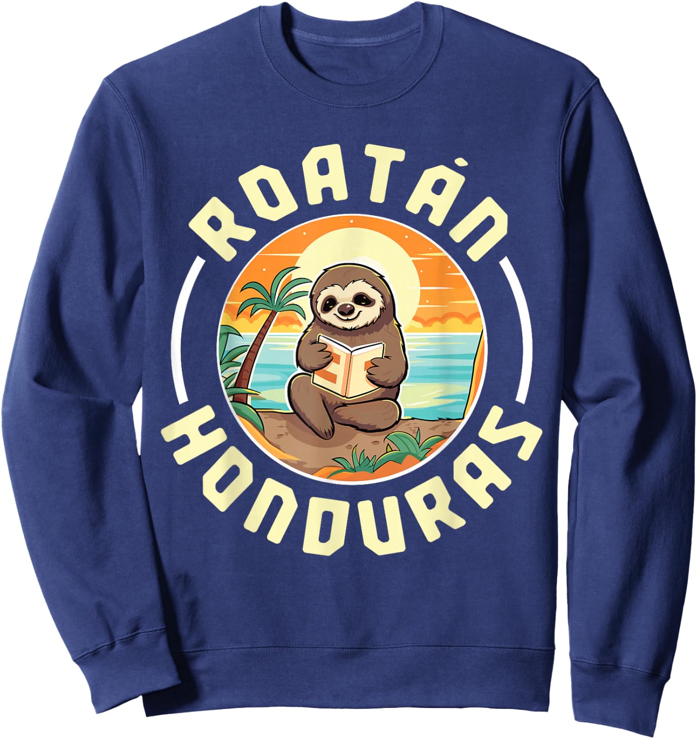Roatan Honduras Vacation Sloth Beach Summer Sweatshirt - Sweatshirt | Navy