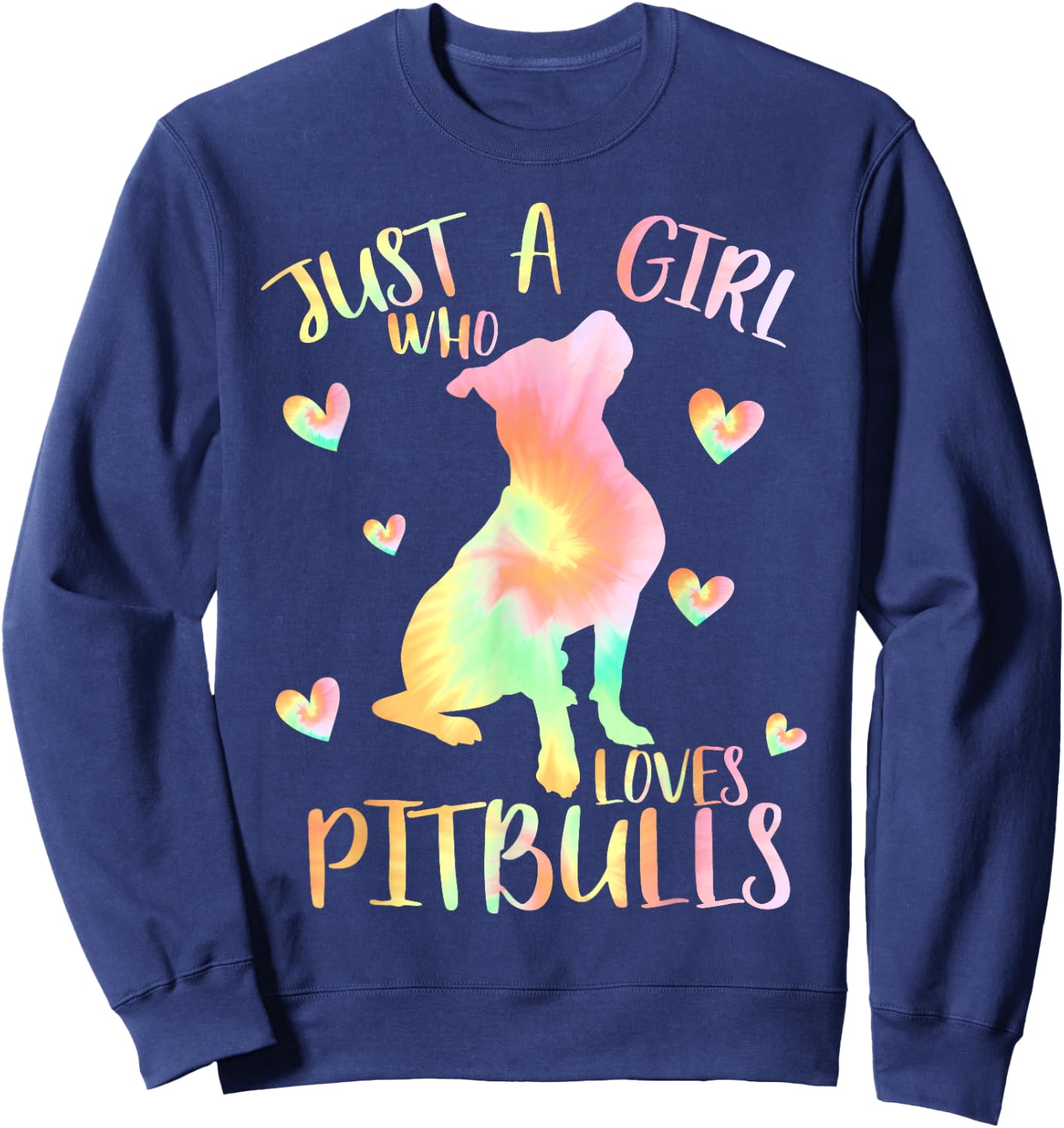 Just a Girl Who Loves Pitbulls Tie Dye Pitbull Teen Girls Sweatshirt - Sweatshirt | Navy