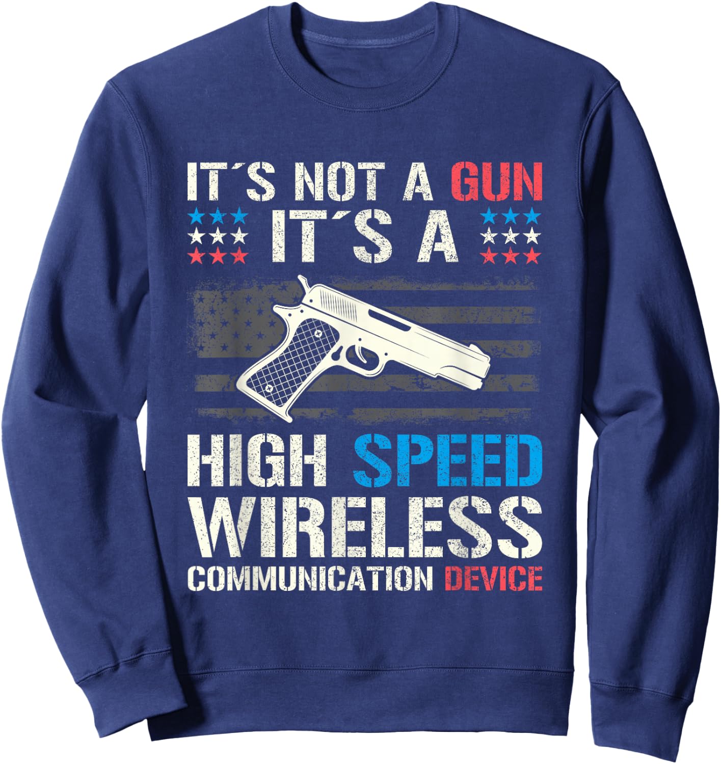 Its Not A Gun I Funny Its Not A Gun Meme Sweatshirt - Sweatshirt | Navy