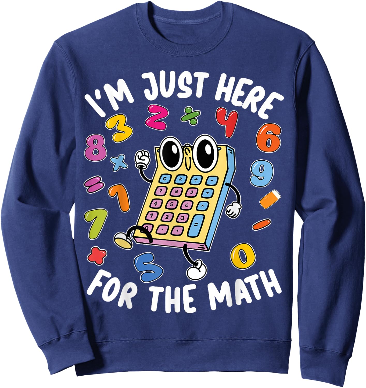 Number Day Maths Day Number Day Calculator Kids Costume Sweatshirt - Sweatshirt | Navy