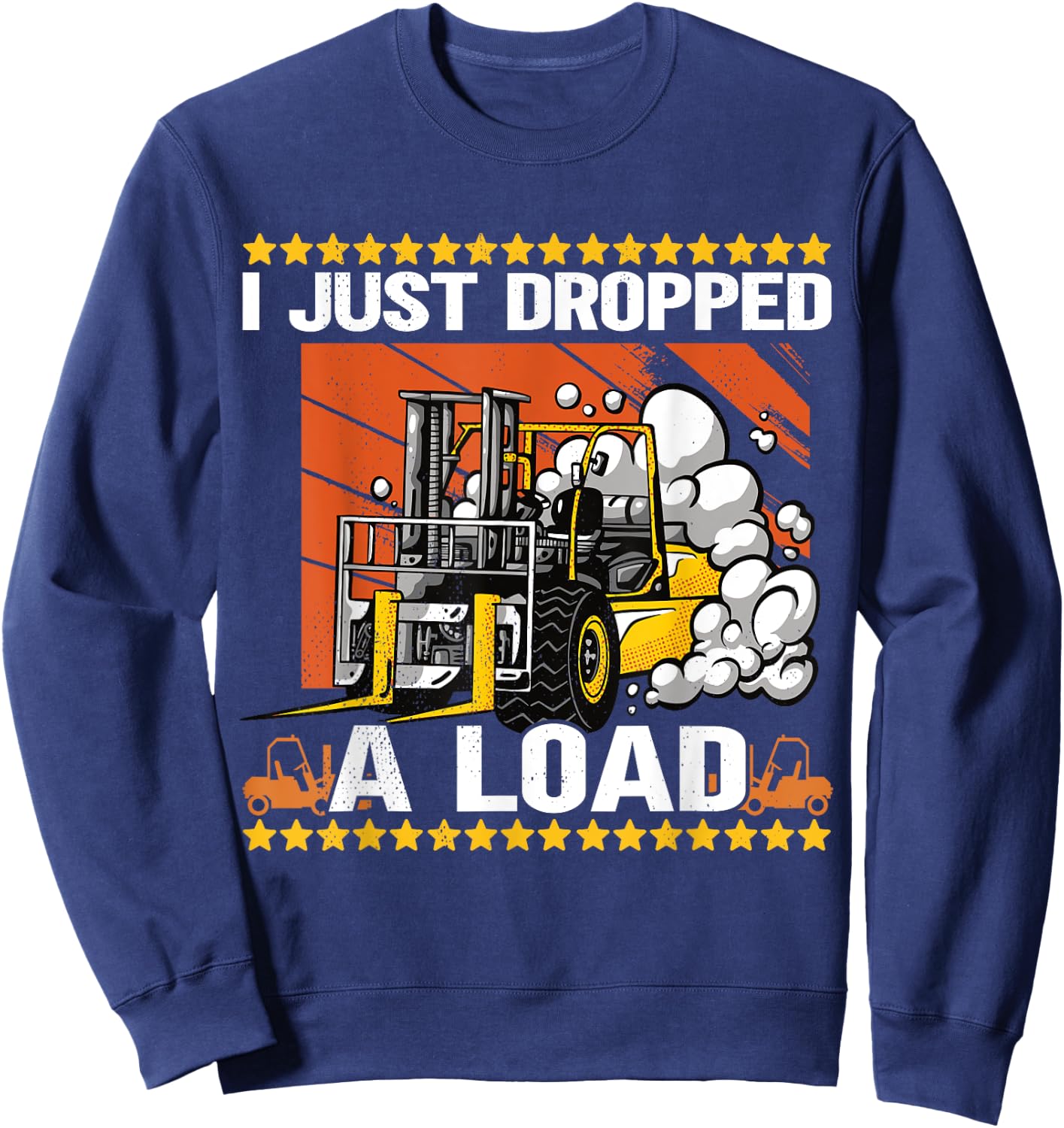 Forklift Operator Jobs & Certified Forklift Driver , Small, Black Sweatshirt - Sweatshirt | Navy