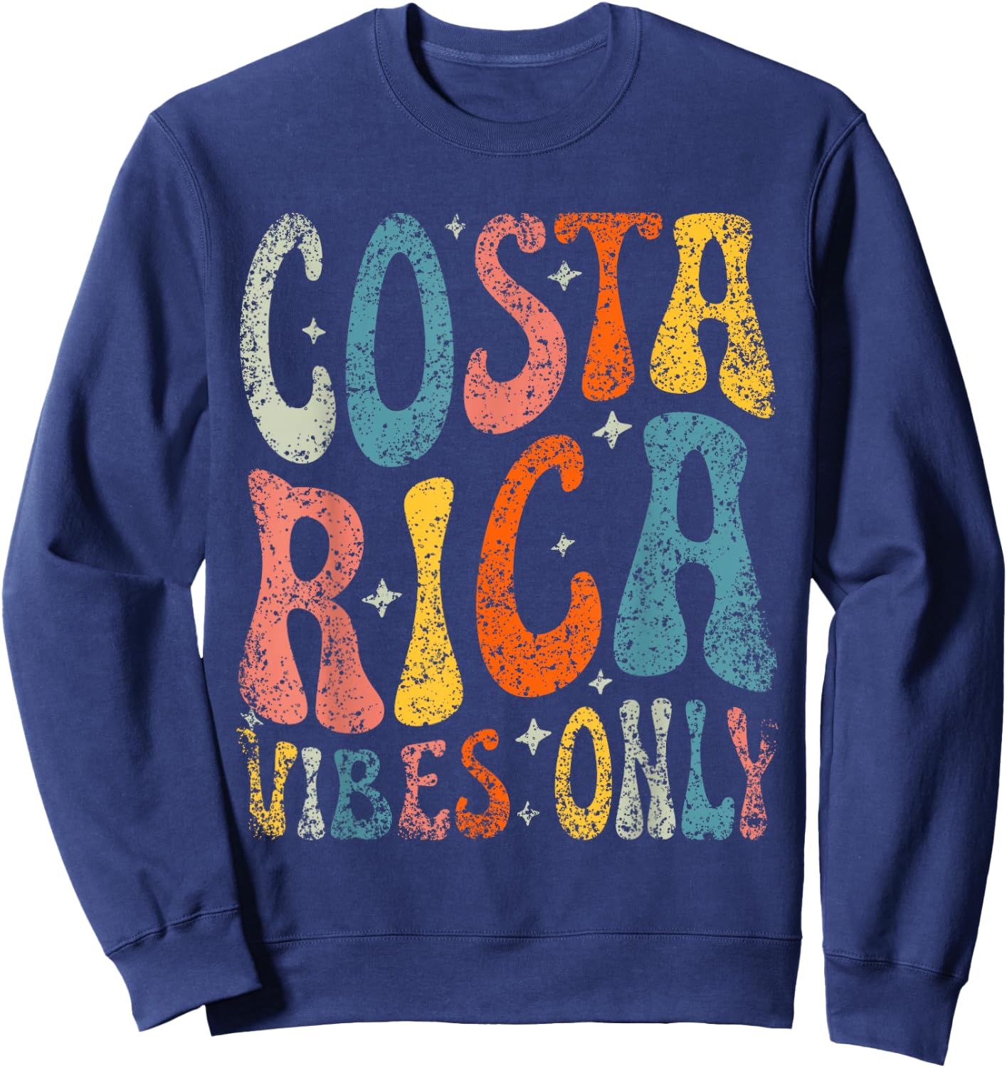 Costa Rica Vibes Only Trip Costa Rican Travel Costa Rica Sweatshirt - Sweatshirt | Navy