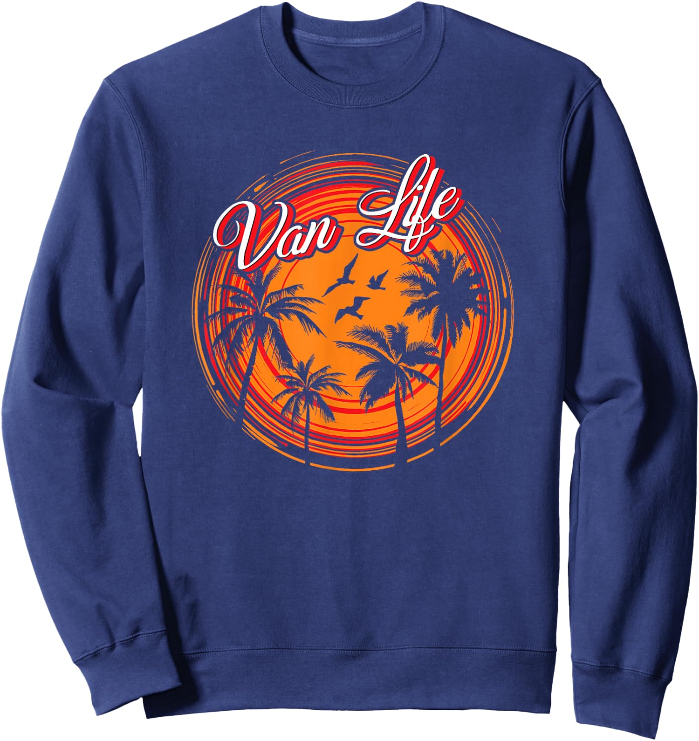 Retro Vintage Van Life is The Real Adventure Sweatshirt - Sweatshirt | Navy