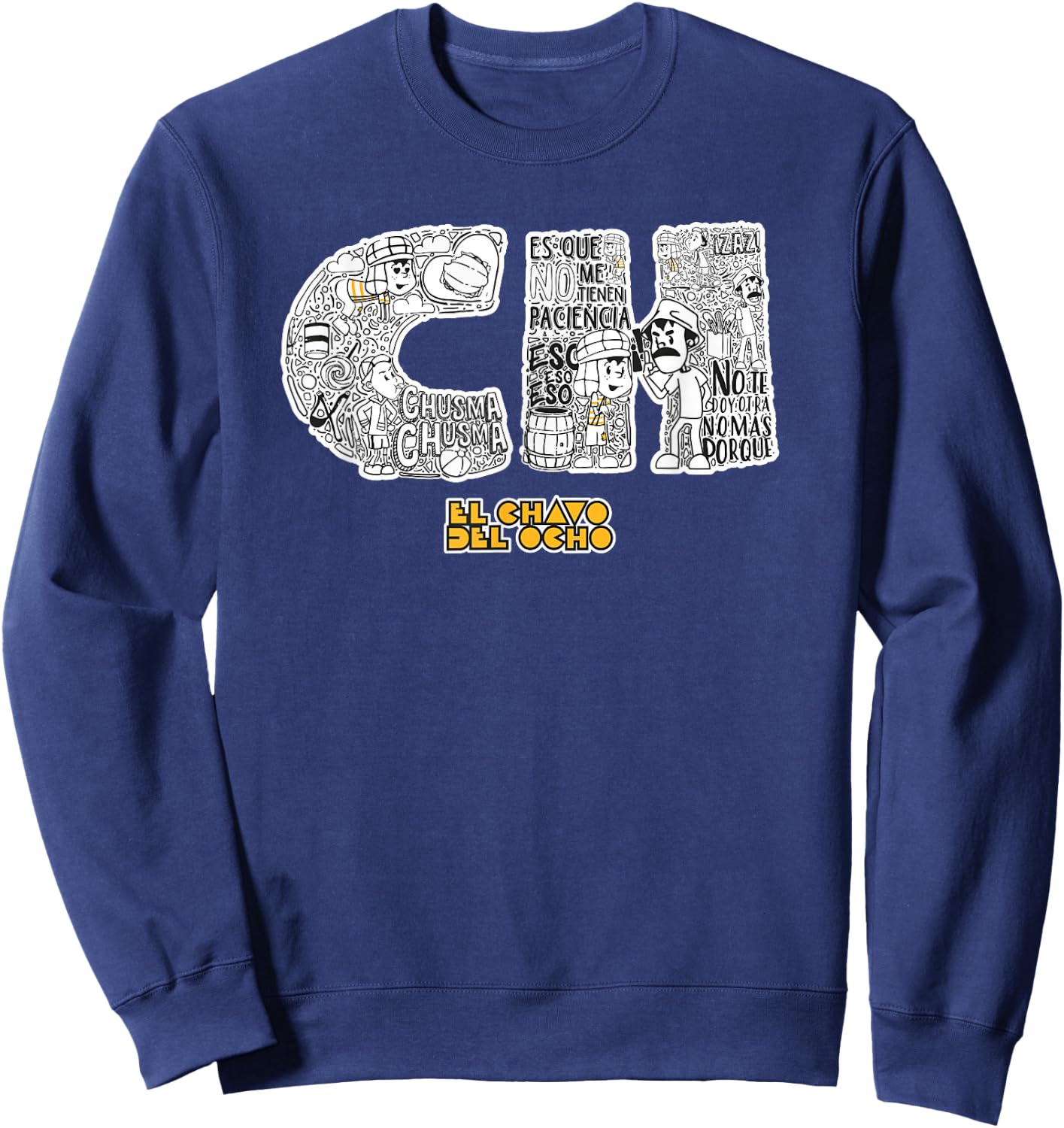 El Chavo - Colorful Desings for Kids, Teen, Women & Men Sweatshirt - Sweatshirt | Navy