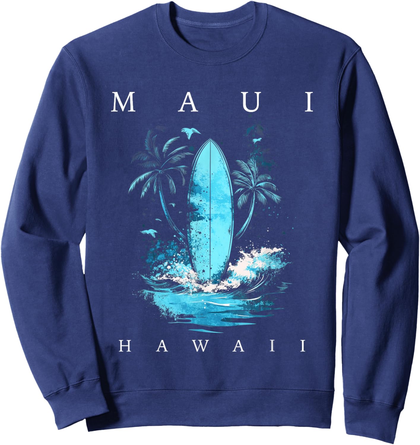 Maui Hawaii Vintage Surf Beach Surfing Surfer Souvenir Sweatshirt - Sweatshirt | Navy
