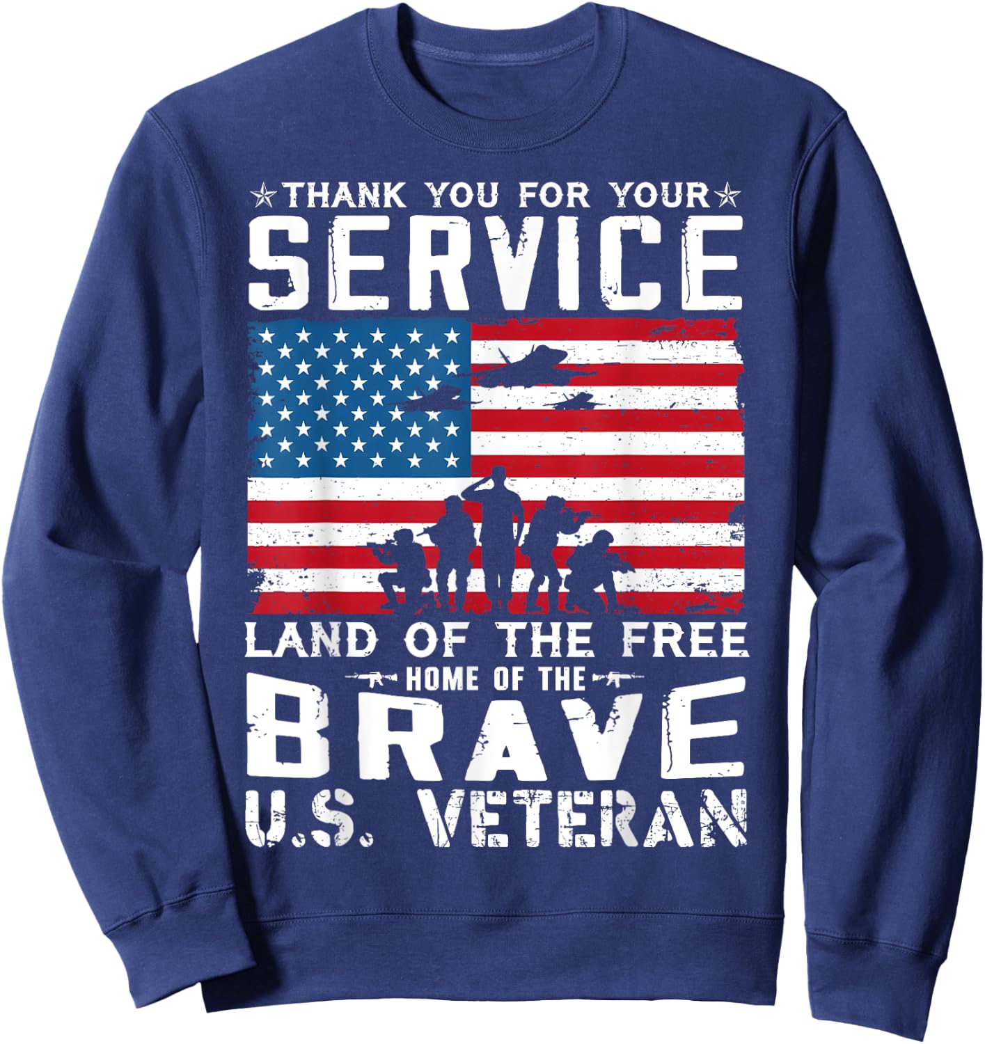 Home Of The Free Because Of The Brave Veteran Sweatshirt - Sweatshirt | Navy