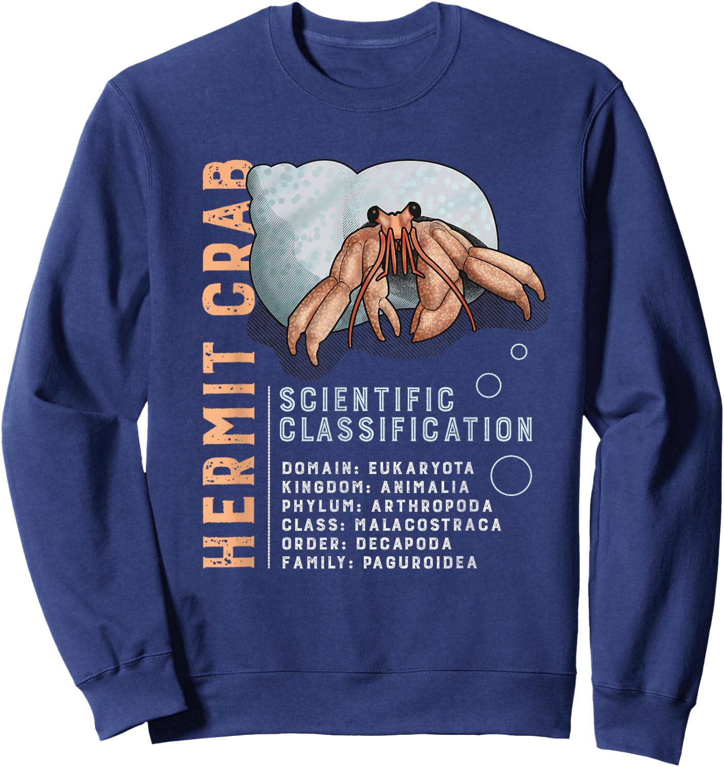 Hermit Crab STEM Science Classification Kids, Women's, Men's Sweatshirt - Sweatshirt | Navy