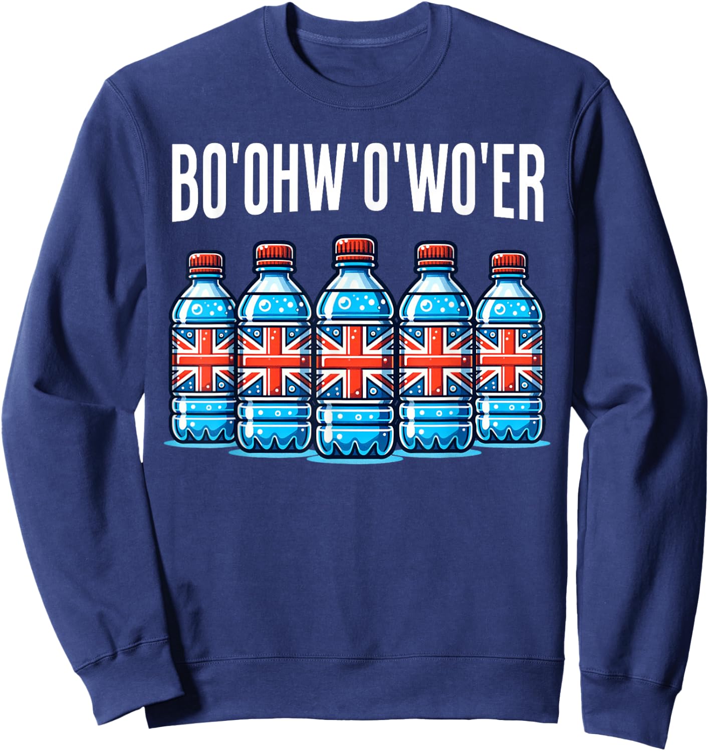 Funny British Vacation Bottle Of Water And Britain Londoner Sweatshirt - Sweatshirt | Navy