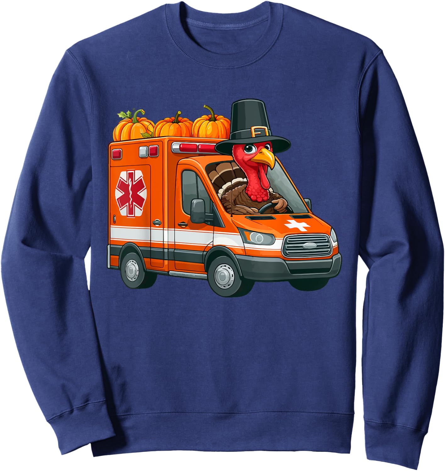 Turkey Driving Ambulance Thanksgiving Driver Fall Pumpkins Sweatshirt - Sweatshirt | Navy