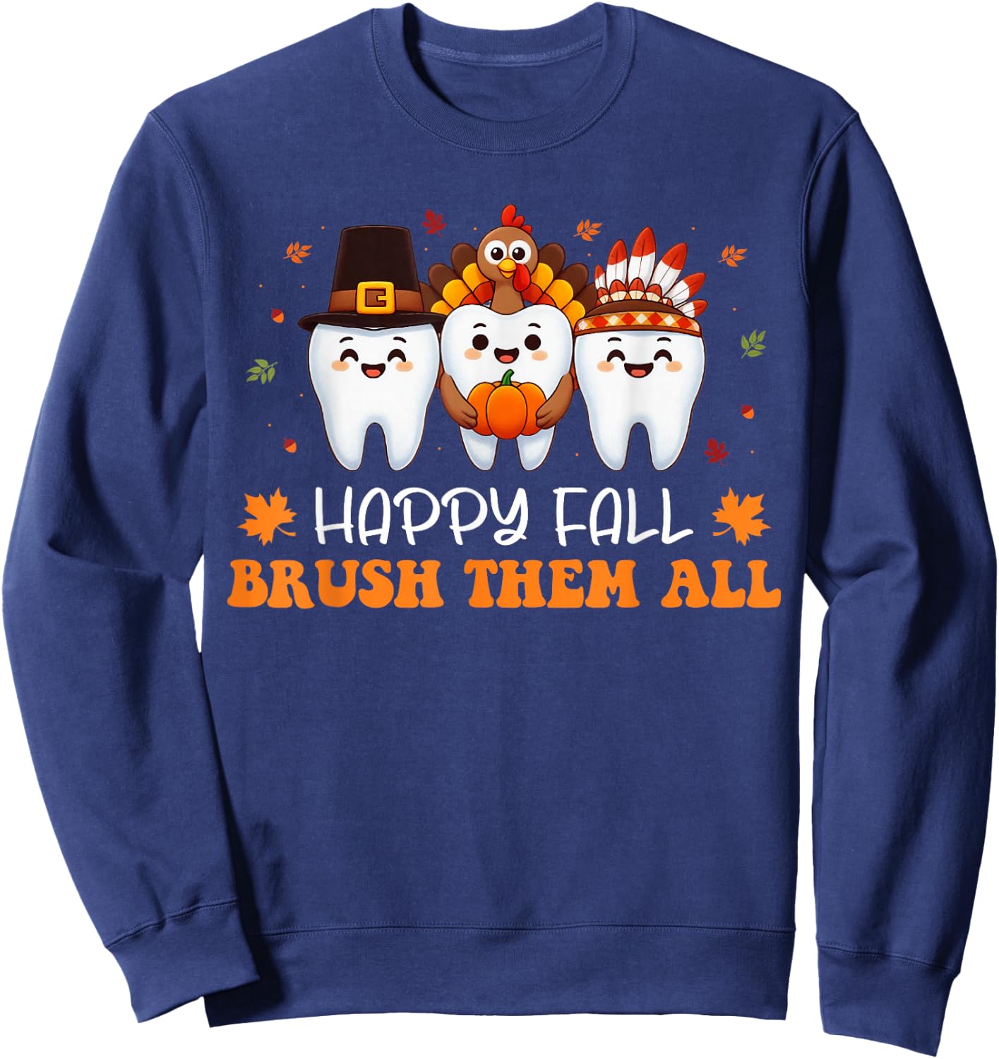Pumpkin Tooth Dentist Fall Cute Dental Thanksgiving Dentist Sweatshirt - Sweatshirt | Navy