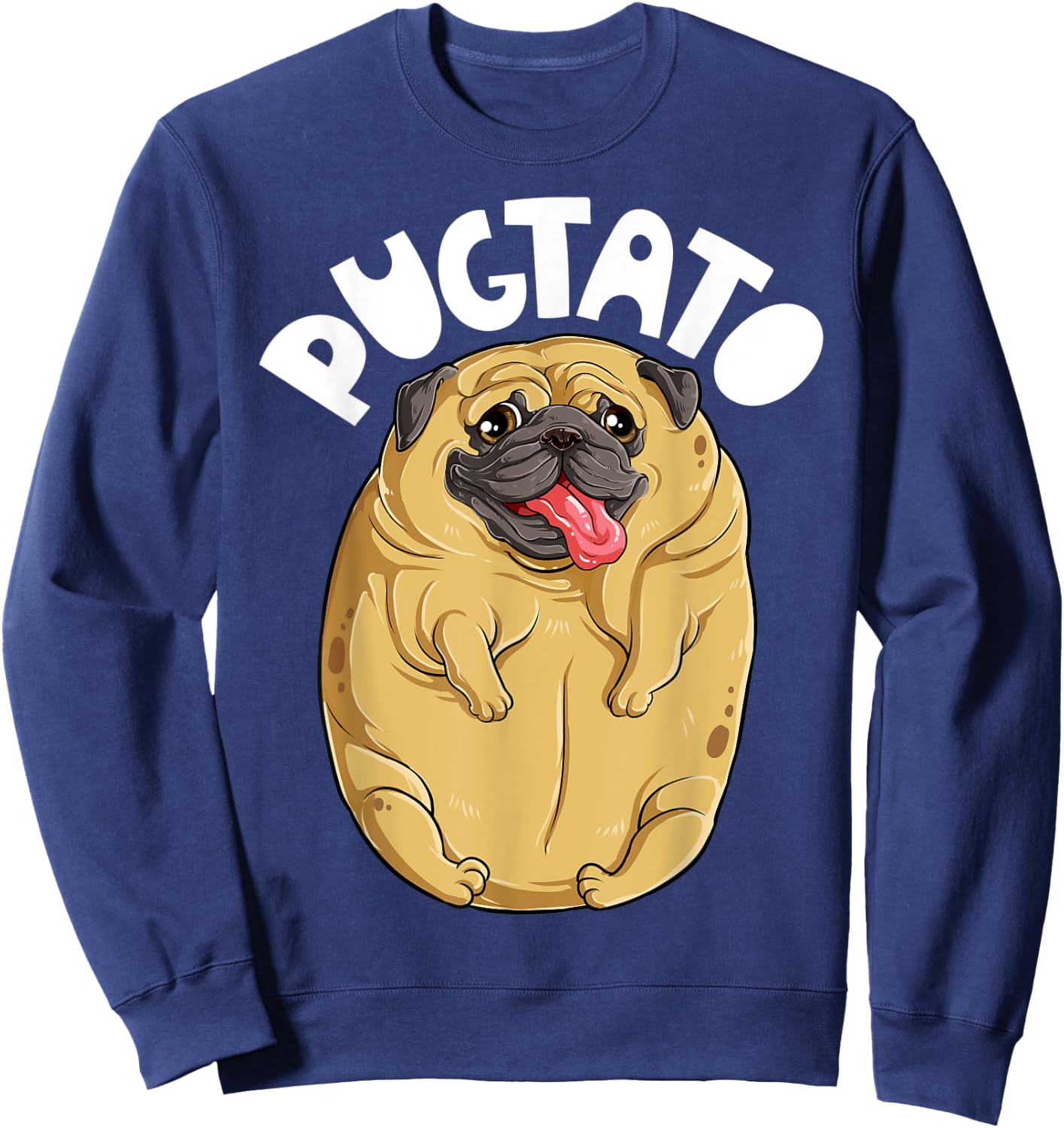 Pugtato Pug Potato Shirt Dog Lovers Costume Funny Meme Gifts Sweatshirt - Sweatshirt | Navy