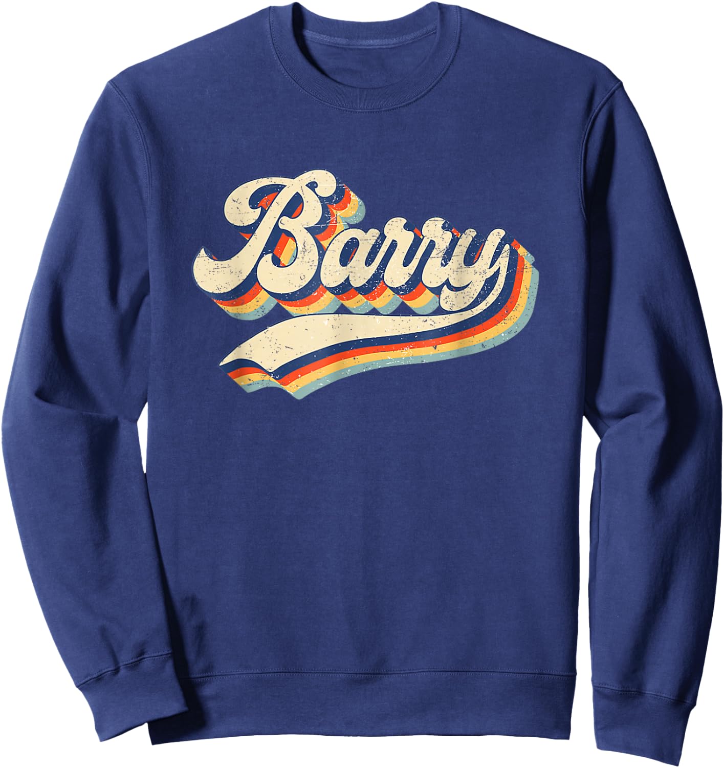 Funny Retro Vintage Barry First Name Barry Sweatshirt - Sweatshirt | Navy