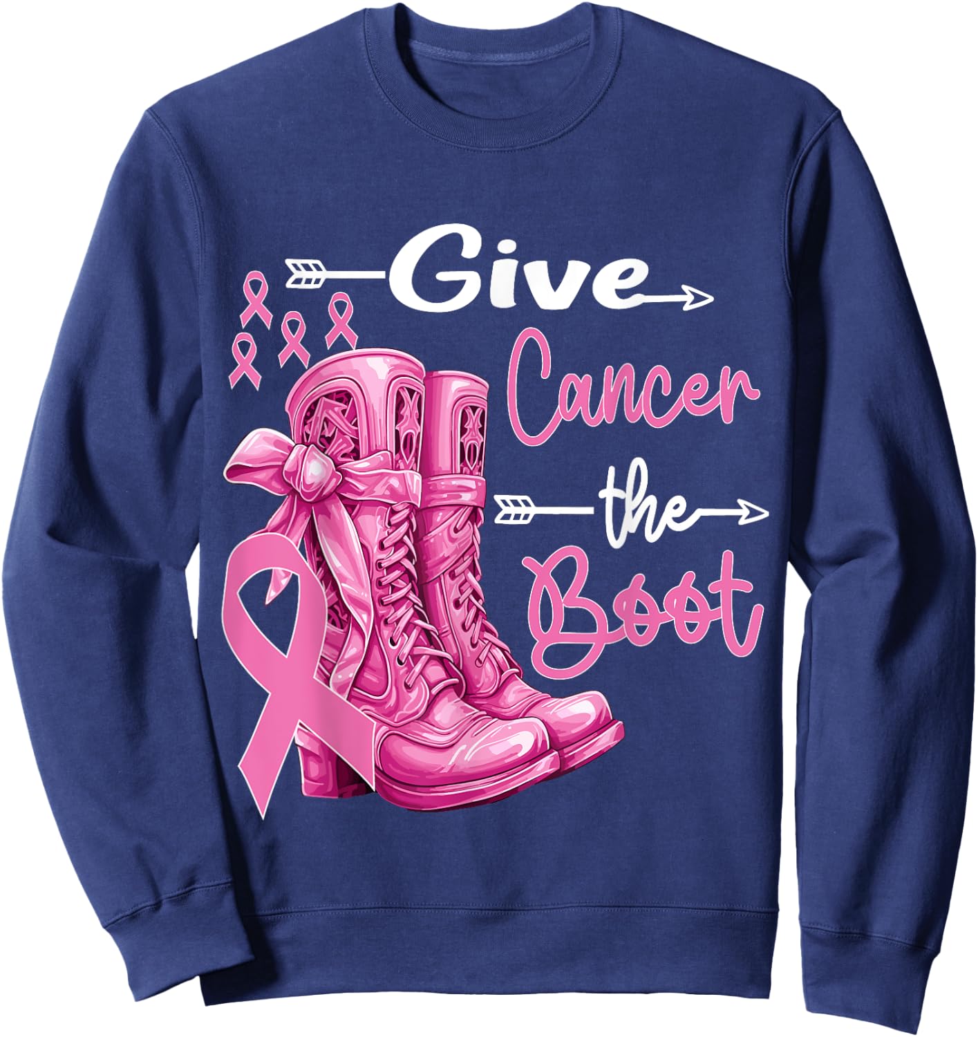 Give Cancer The Boot Cowgirl Breast Cancer Women Pink Ribbon Sweatshirt - Sweatshirt | Navy