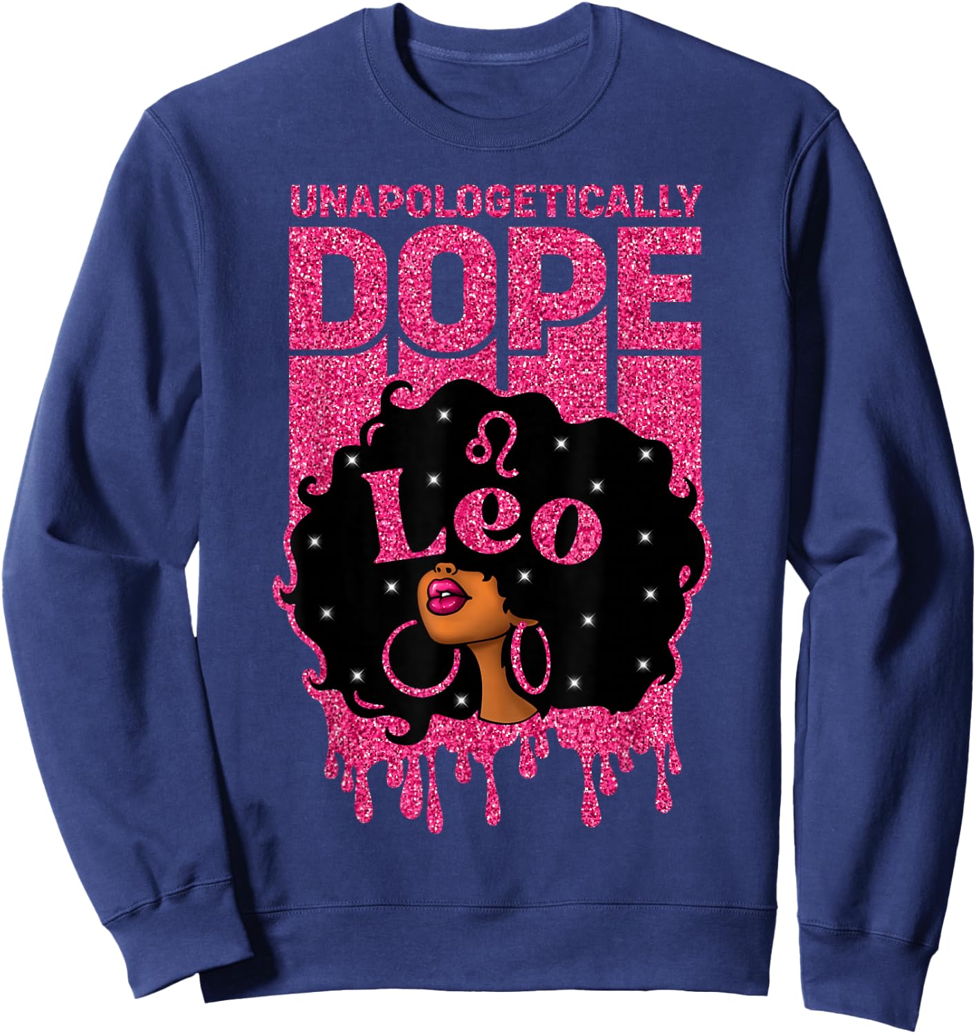 Unapologetically Dope Leo Afro Woman Zodiac Sign Sweatshirt - Sweatshirt | Navy