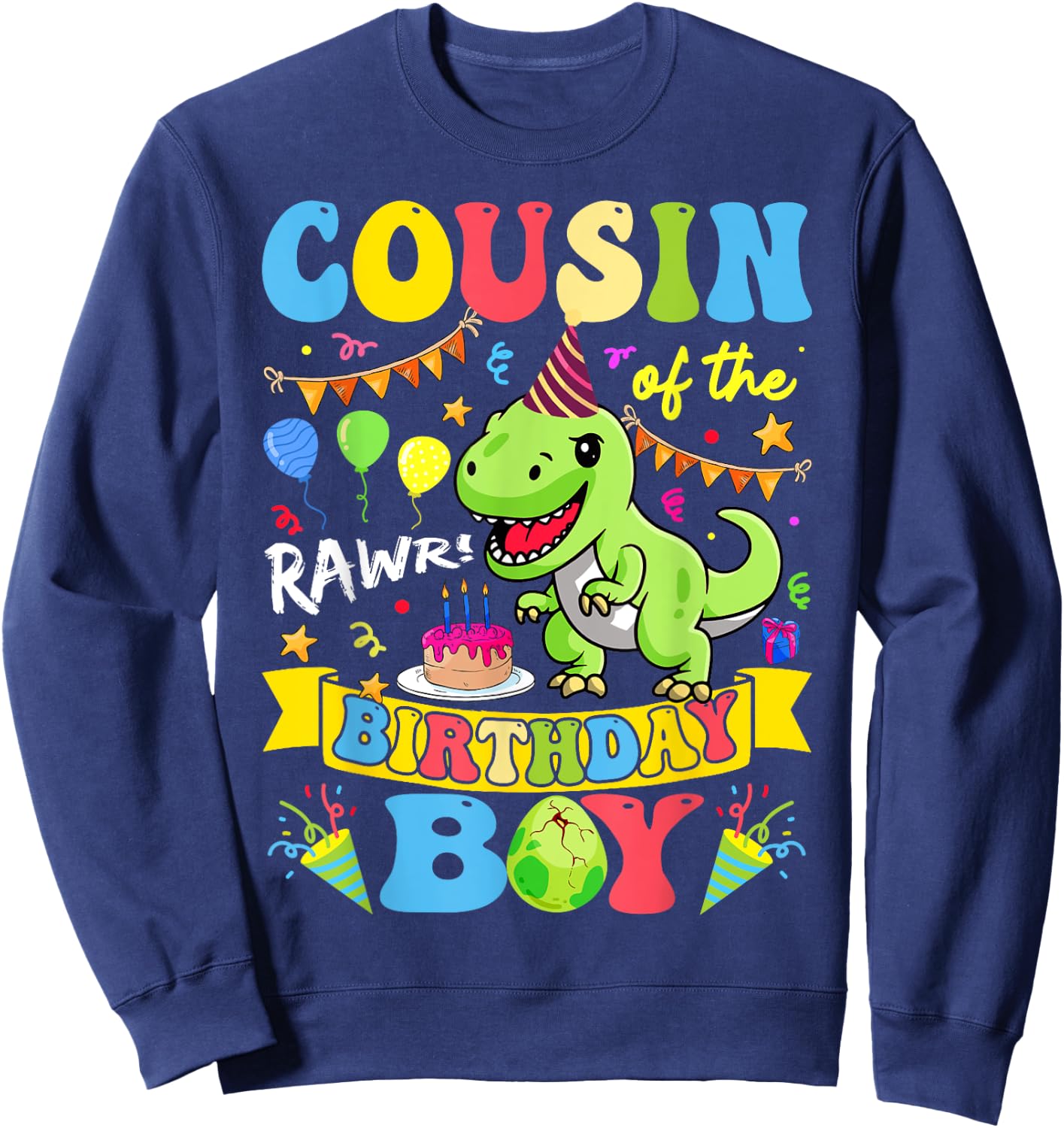 Cousin Of The Birthday Boy T-Rex Dinosaur Birthday Groovy Sweatshirt - Sweatshirt | Navy
