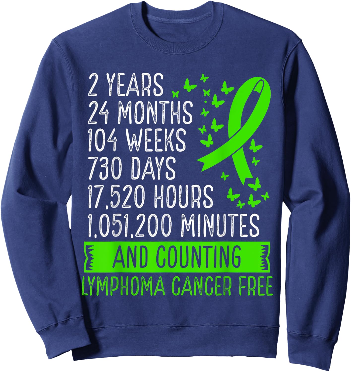 2 Years Lymphoma Cancer Free Awareness Ribbon Movement Sweatshirt - Sweatshirt | Navy