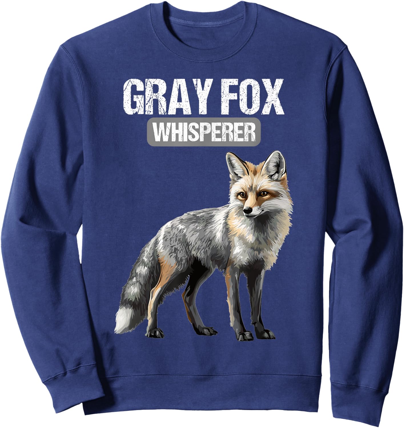 Gray Fox Whisperer. Gray Foxes Gray Fox Sweatshirt - Sweatshirt | Navy