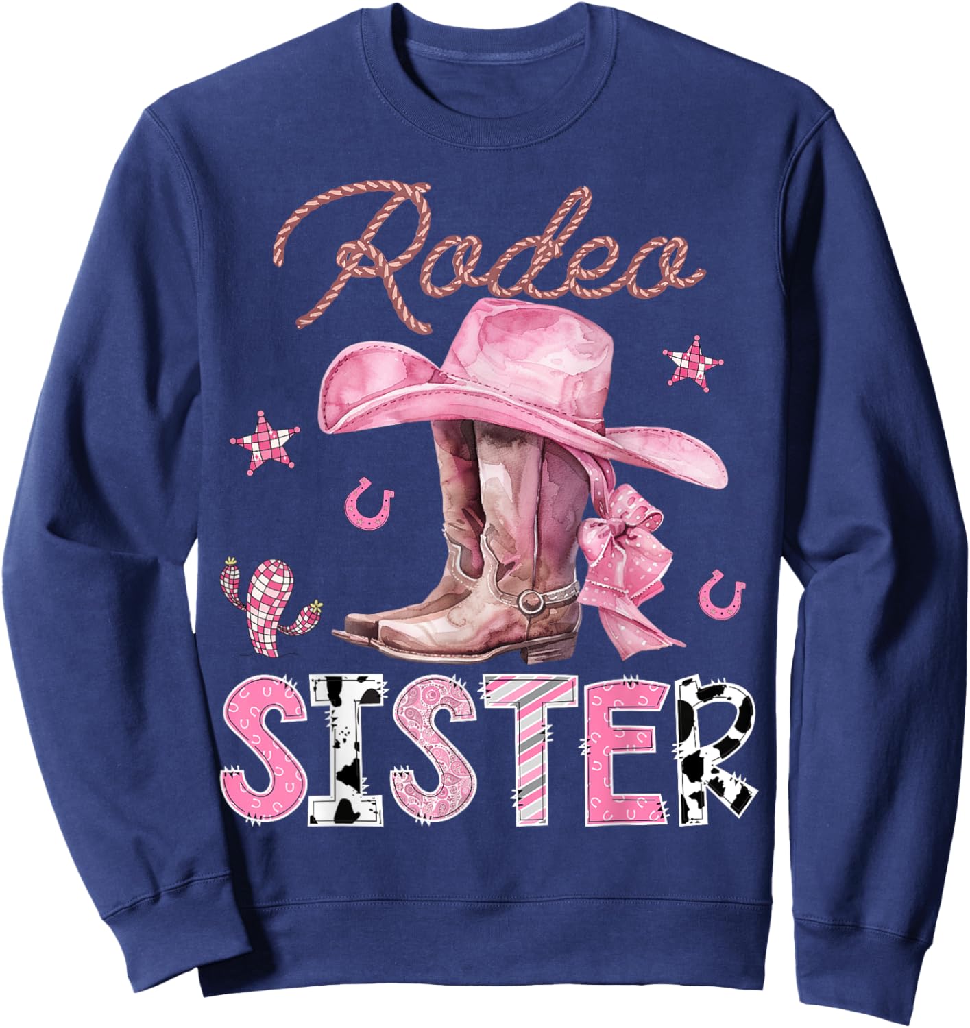 Rodeo Sister Pink Boots Coquette CowGirl Birthday Party Sweatshirt - Sweatshirt | Navy