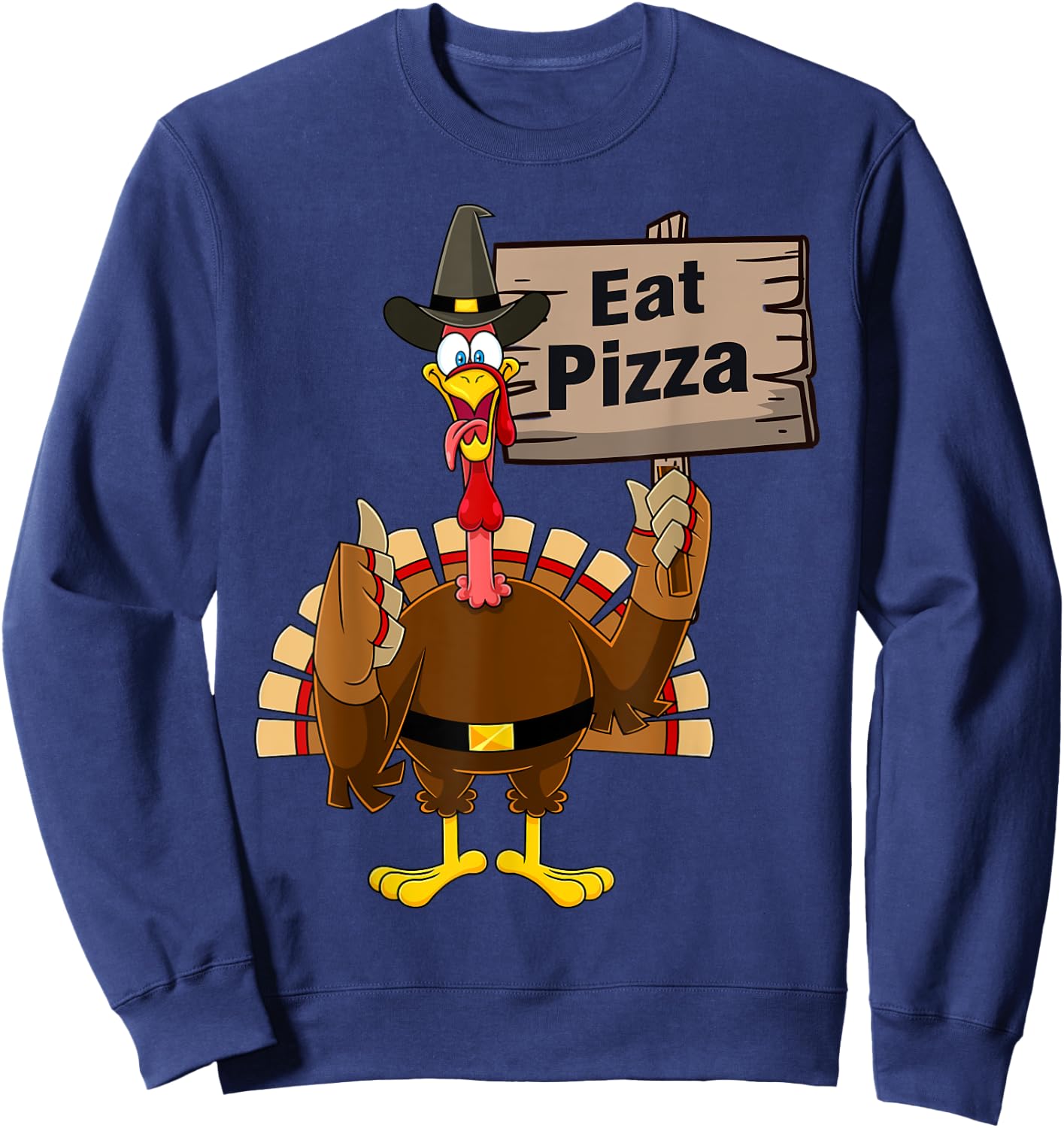Turkey Eat Pizza Funny Thanksgiving Adult Vegan Kids Gifts Sweatshirt - Sweatshirt | Navy