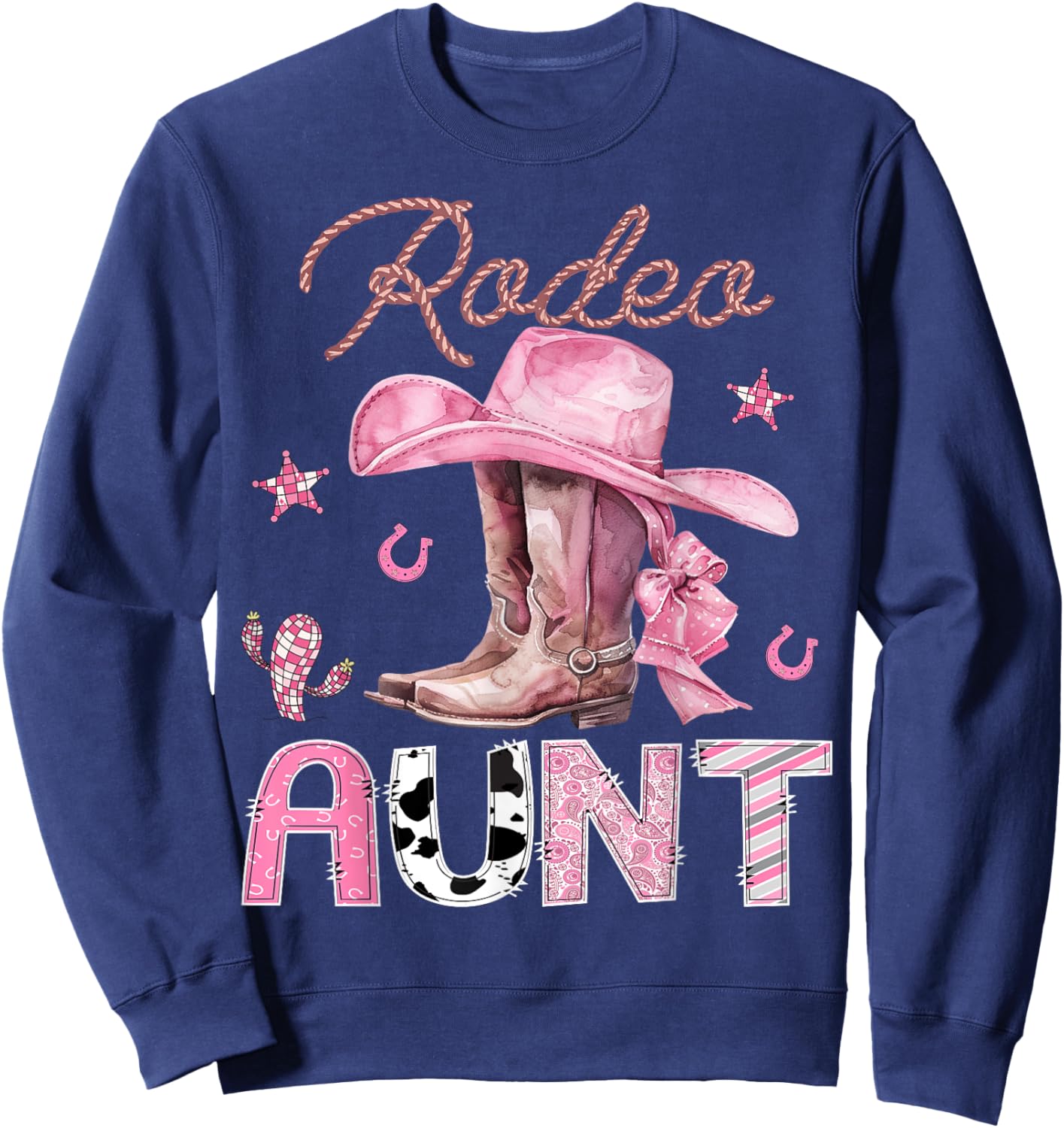Rodeo Aunt Pink Boots Coquette CowGirl Birthday Party Sweatshirt - Sweatshirt | Navy
