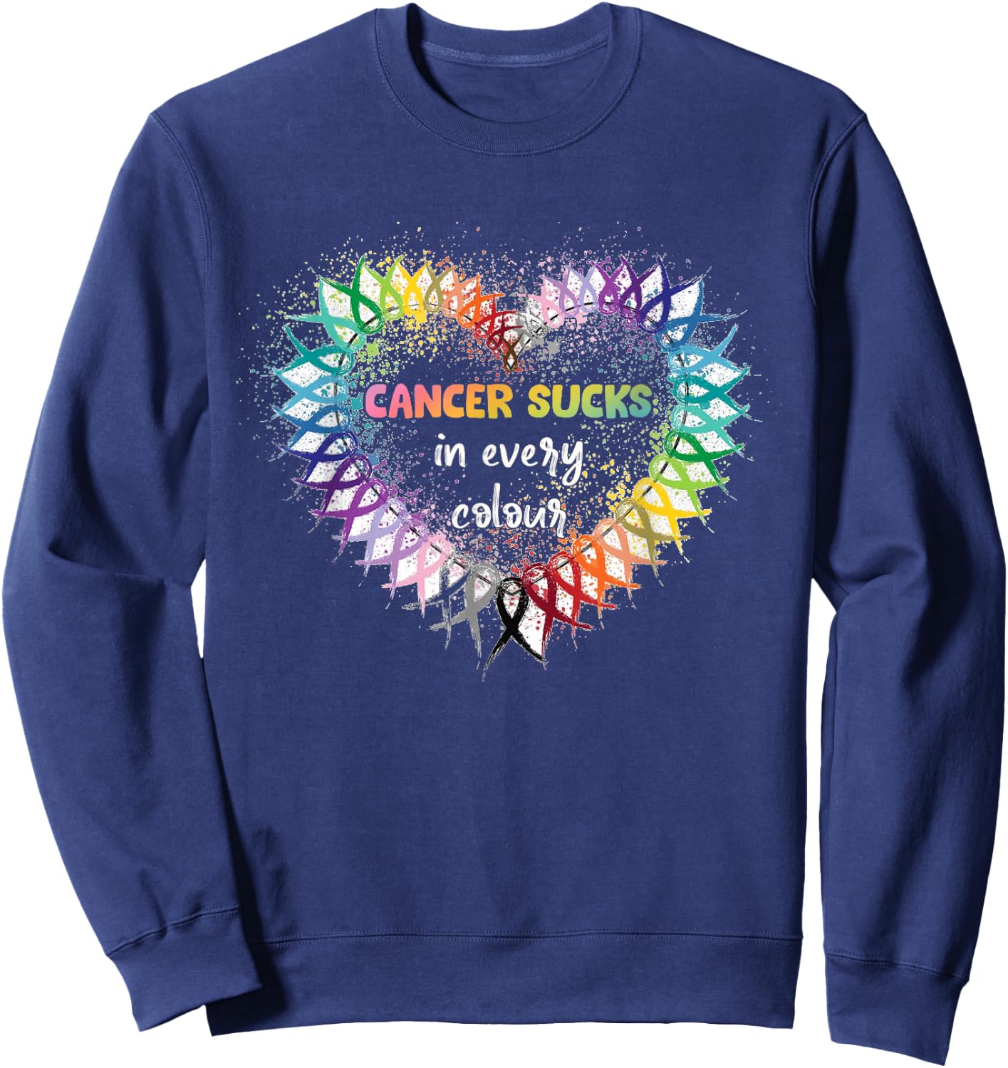 Cancer Sucks in Every Color Cancer Awareness Ribbons Heart Sweatshirt - Sweatshirt | Navy