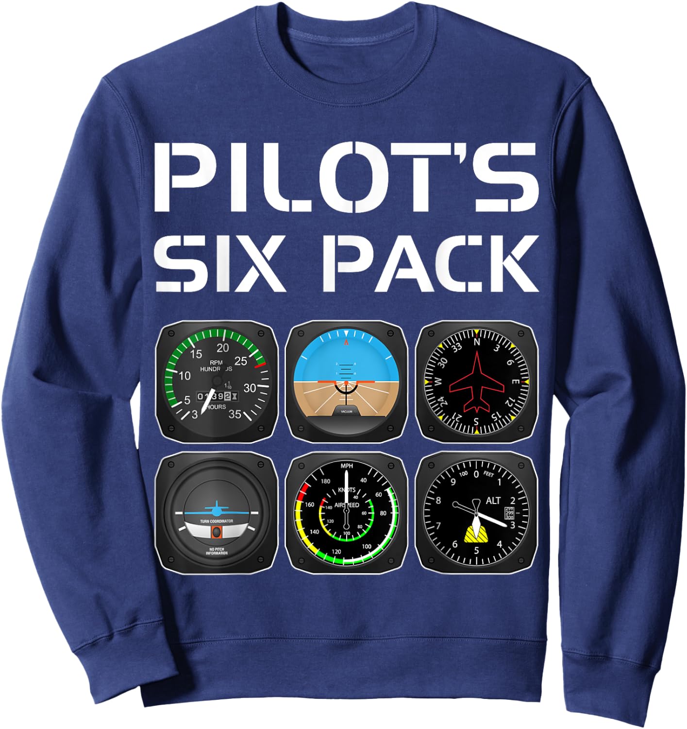 Pilot's Six Pack Funny Pilot Aviation Flying Student Teacher Women Sweatshirt - Sweatshirt | Navy